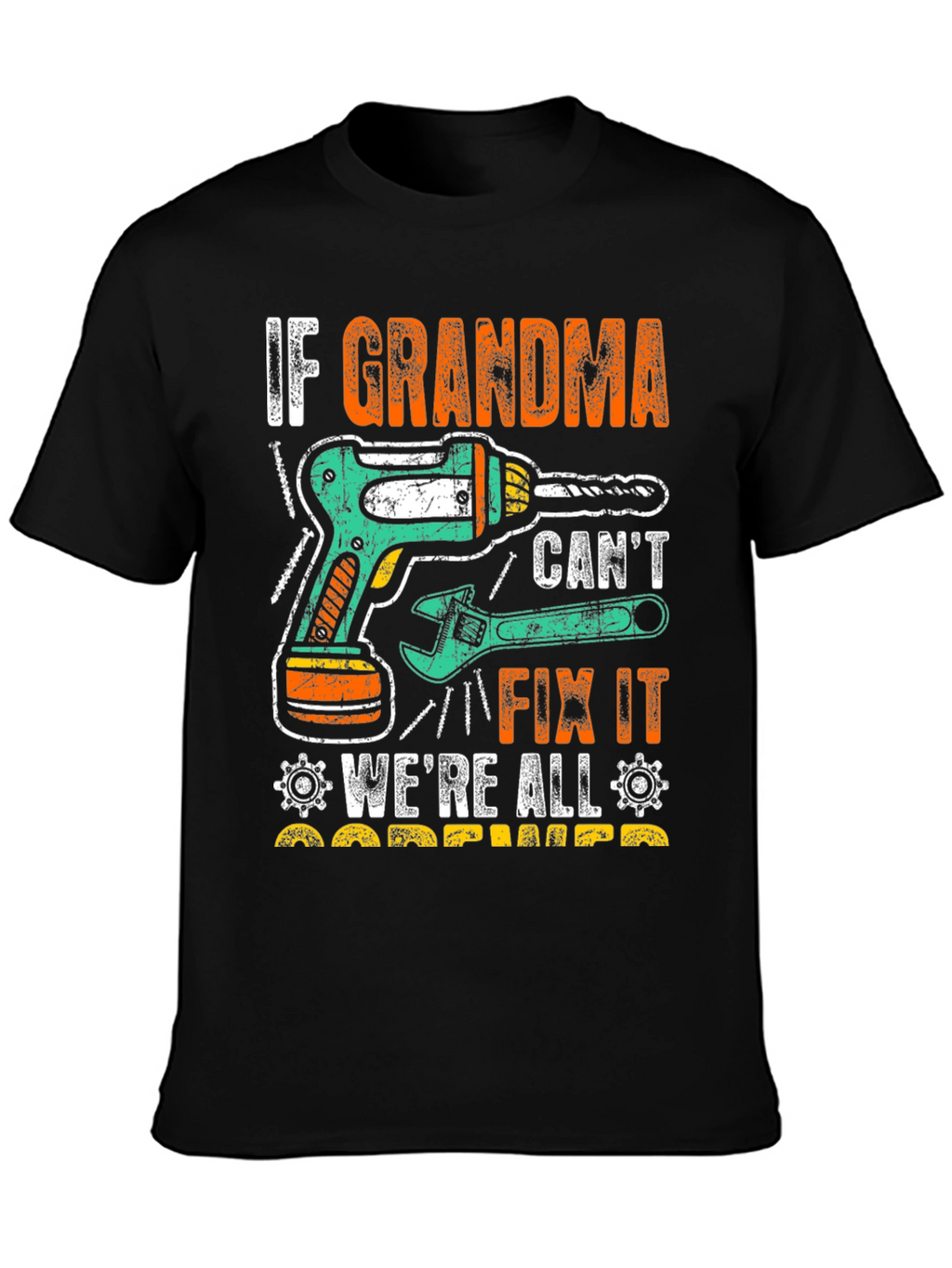 Grandma Can Fix It T-Shirt