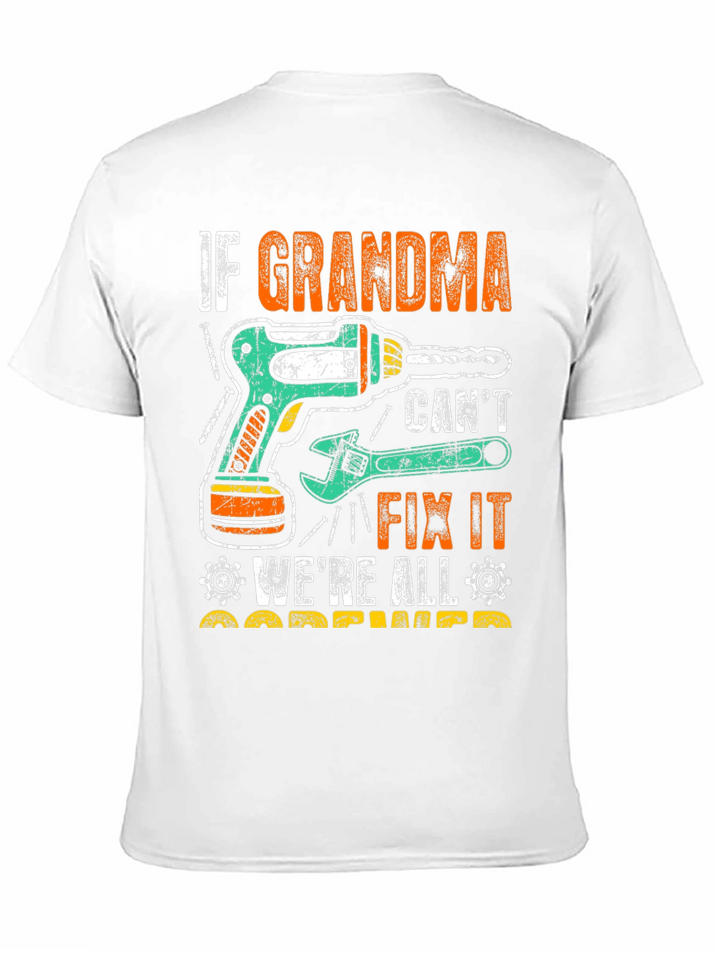Grandma Can Fix It T-Shirt