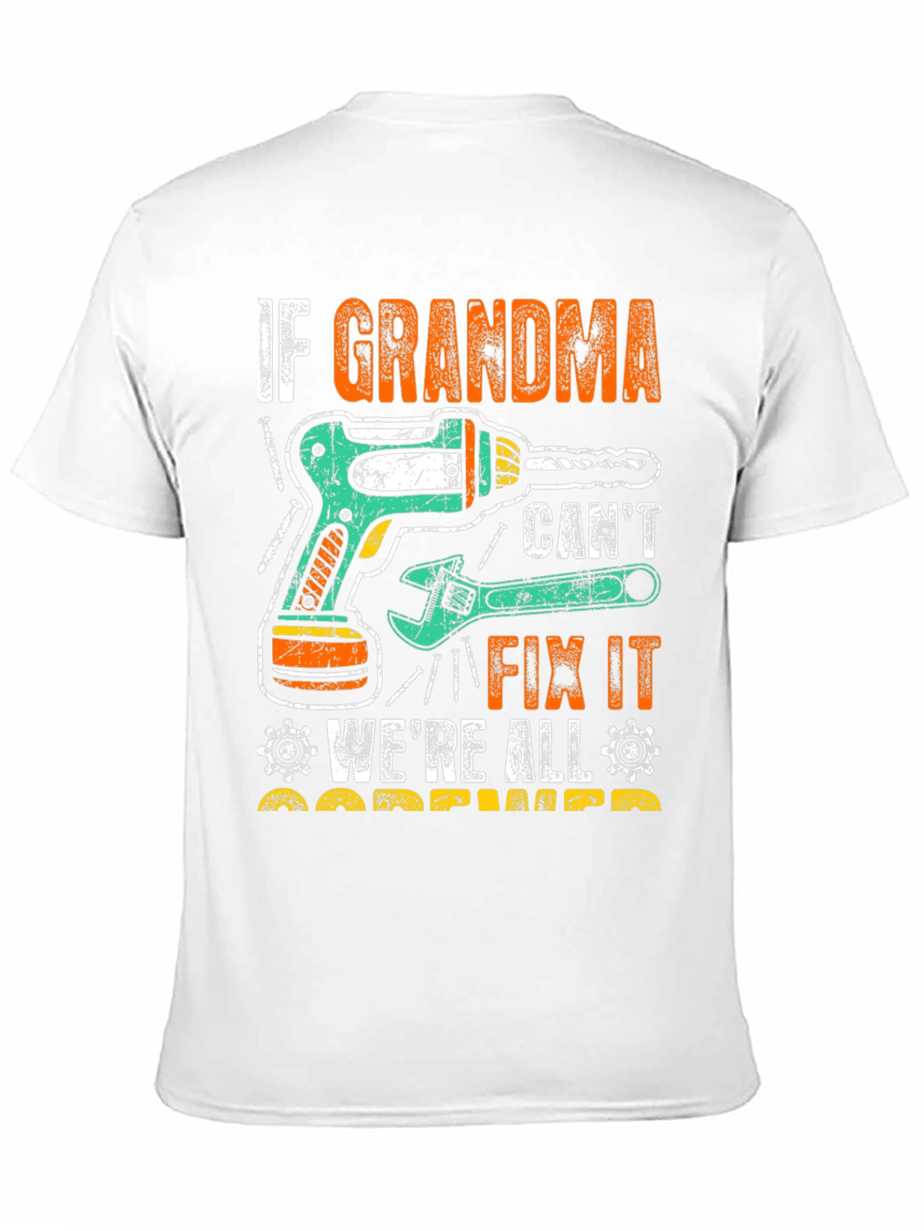 Grandma Can Fix It T-Shirt