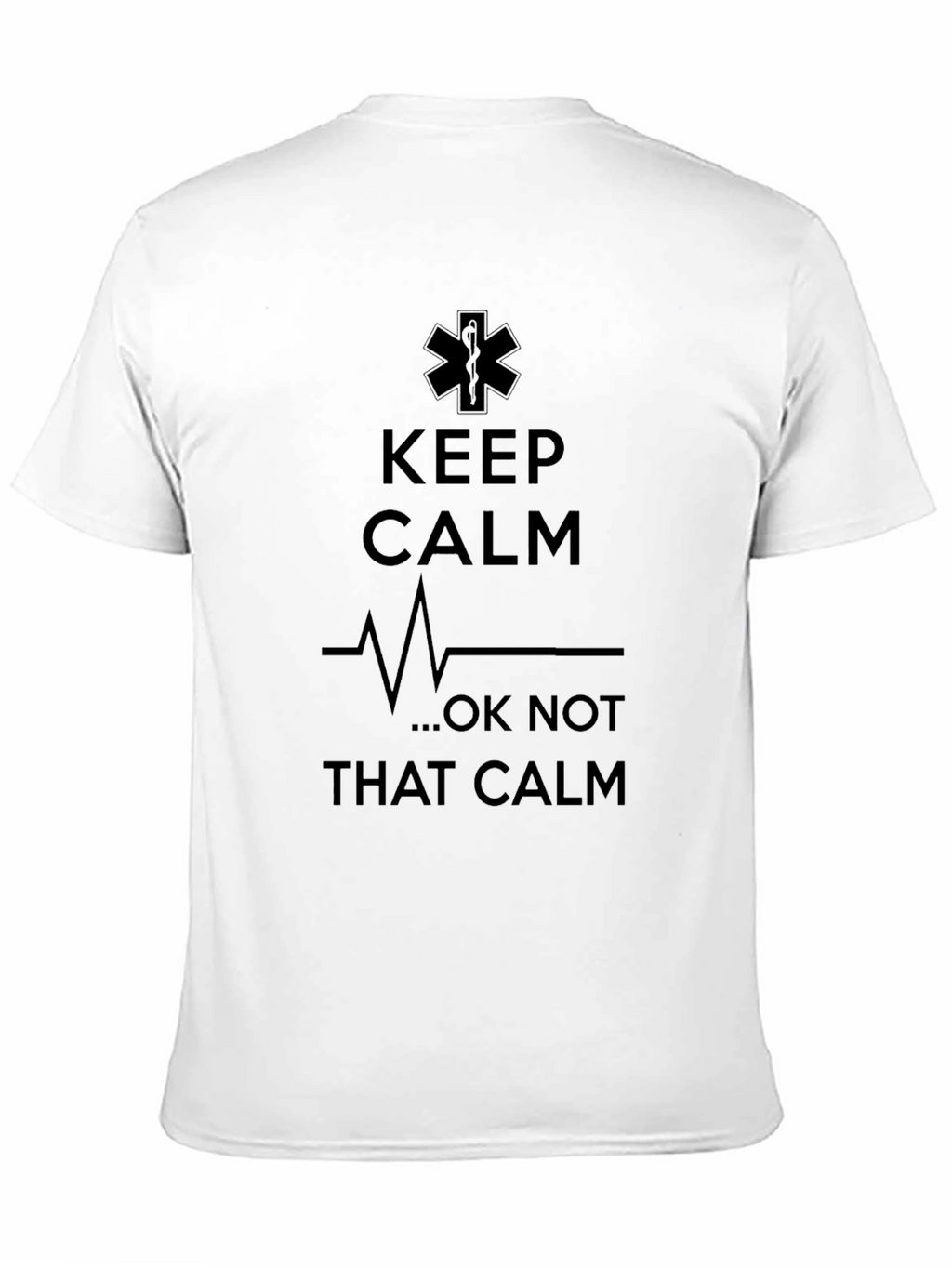 Keep Calm EMT Graphic T-Shirt