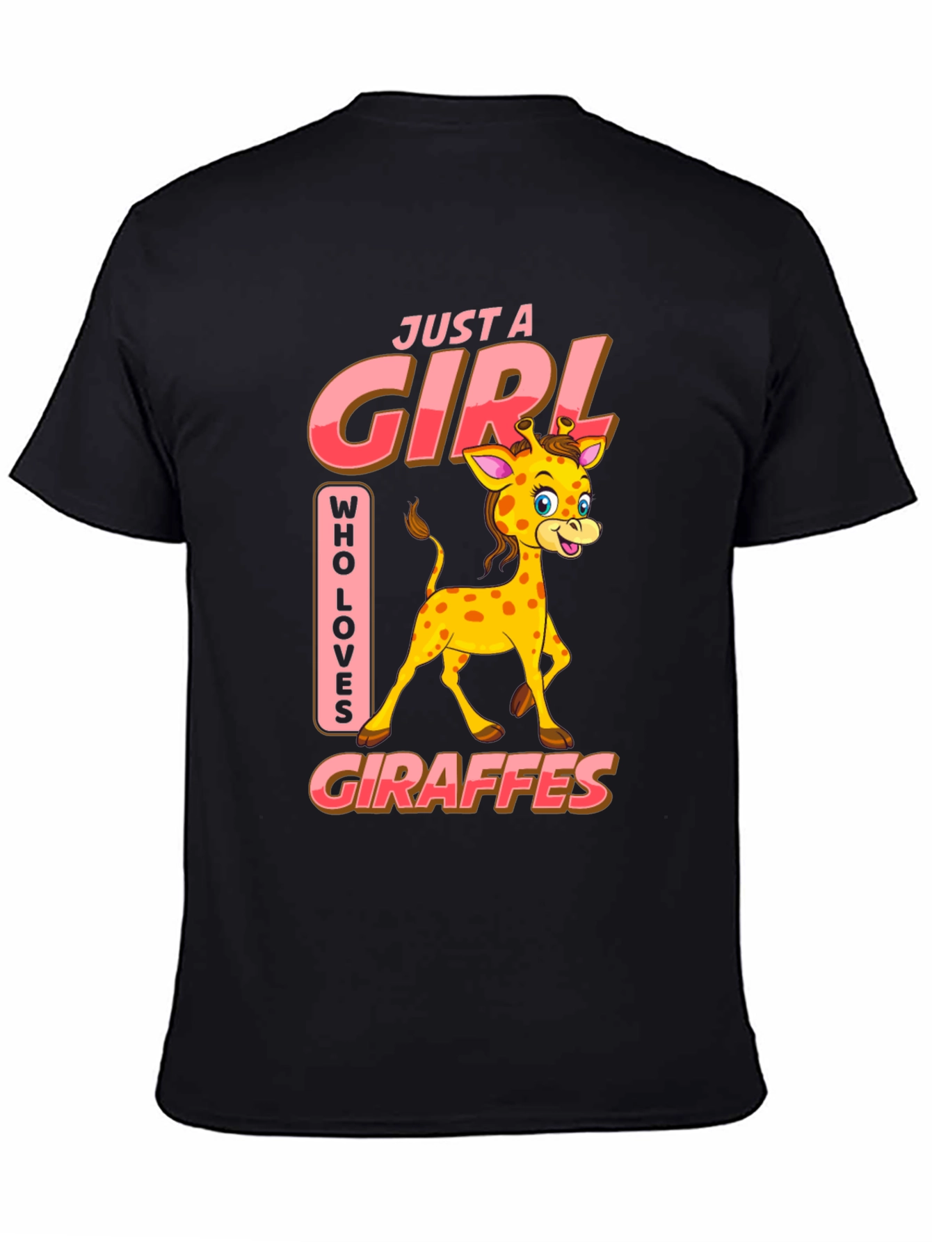 Giraffe Lover T-Shirt - Just A Girl Who Loves Giraffes