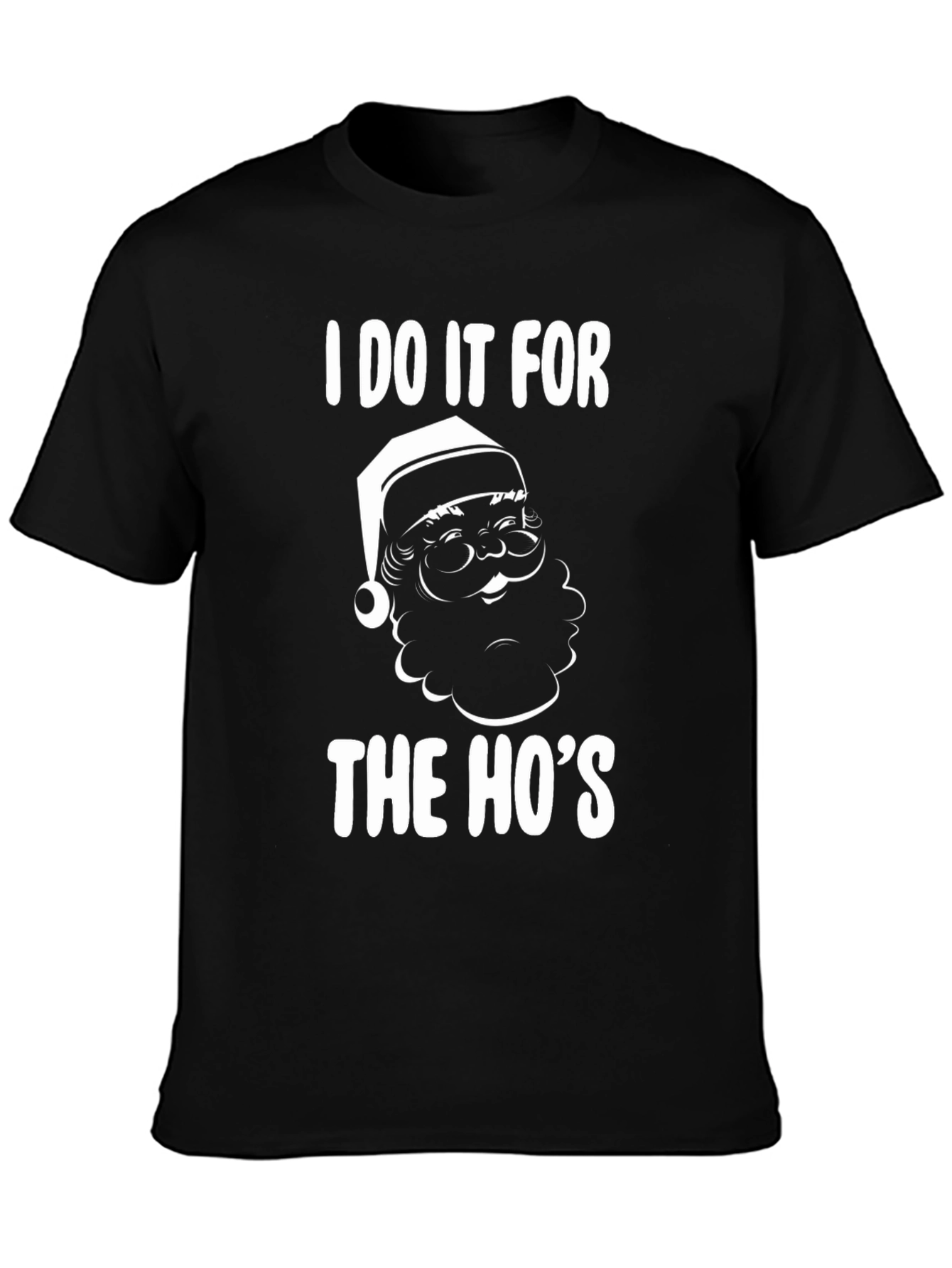 I Do It For The Hos Santa Graphic Tee