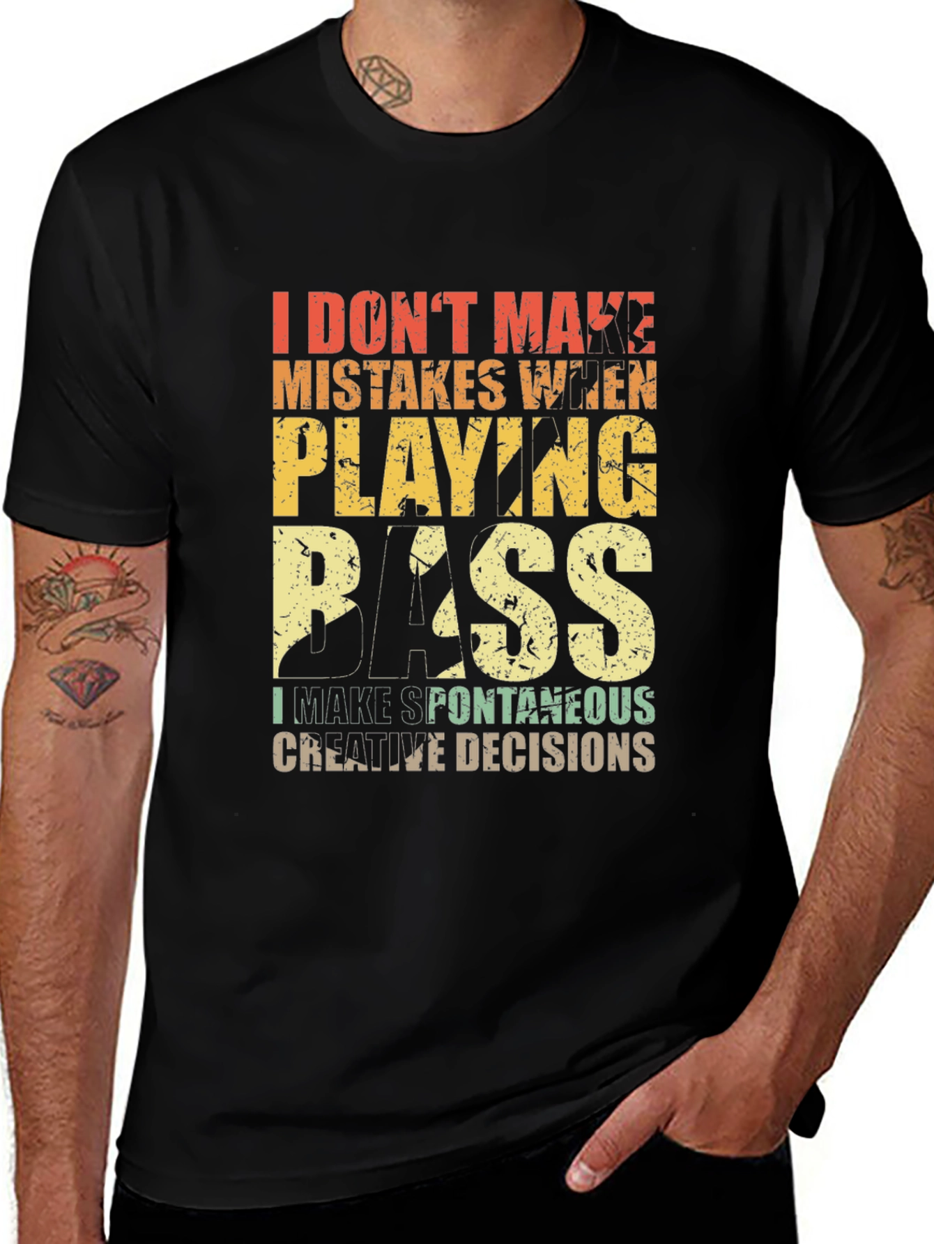 Bass Player T-Shirt: I Dont Make Mistakes