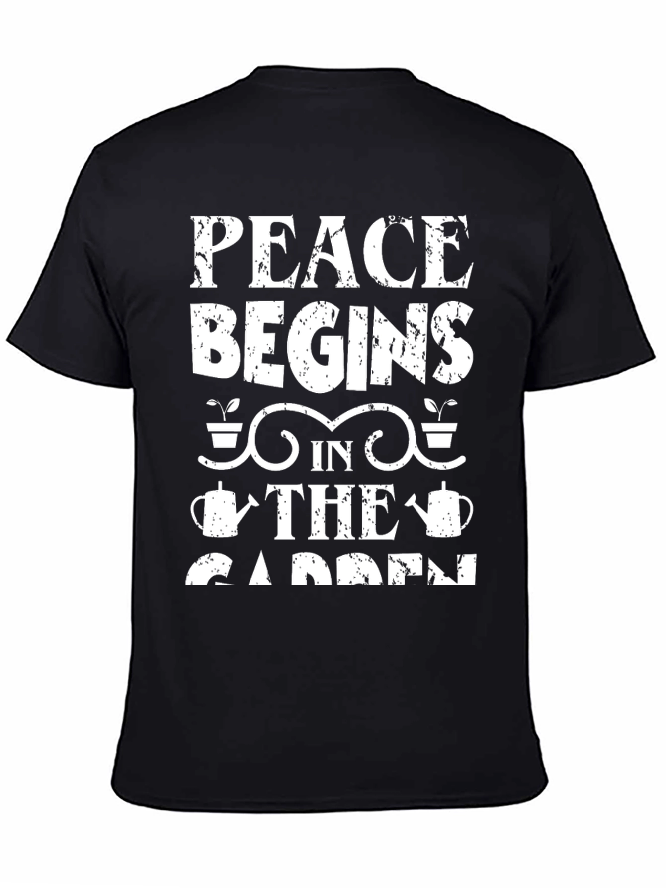 Peace Begins in the Garden T-Shirt