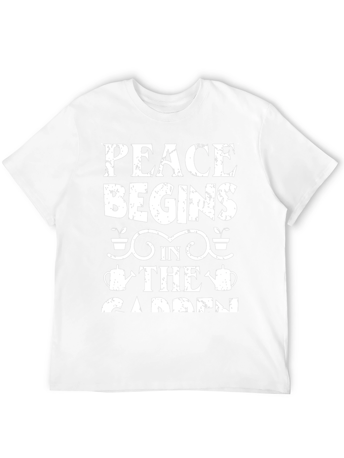 Peace Begins in the Garden T-Shirt