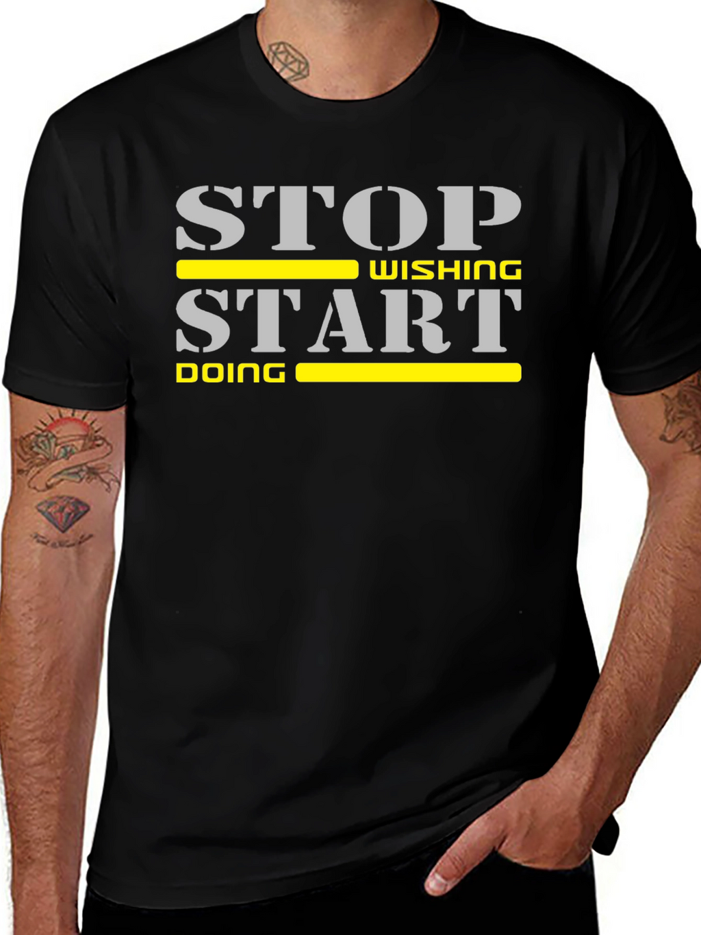 Stop Wishing Start Doing Motivational T-Shirt