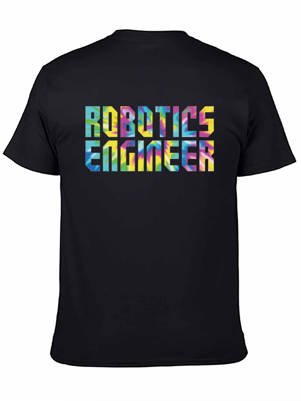 Robotics Engineer Tie-Dye T-Shirt