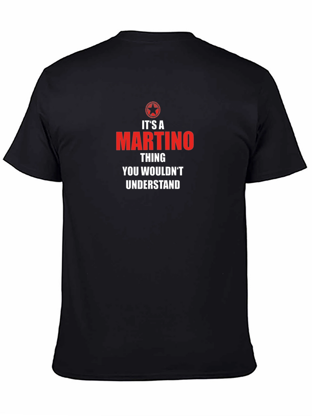 Its A Martino Thing T-Shirt