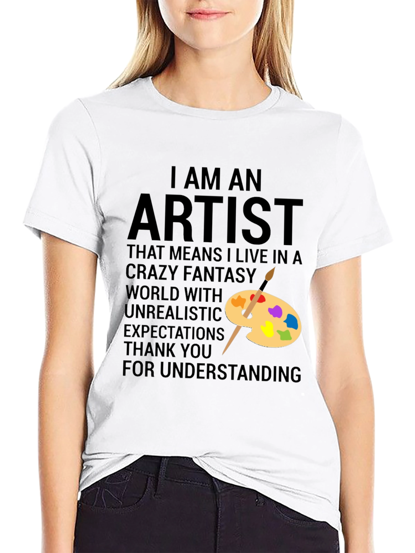 I Am An Artist T-Shirt - Creative Apparel