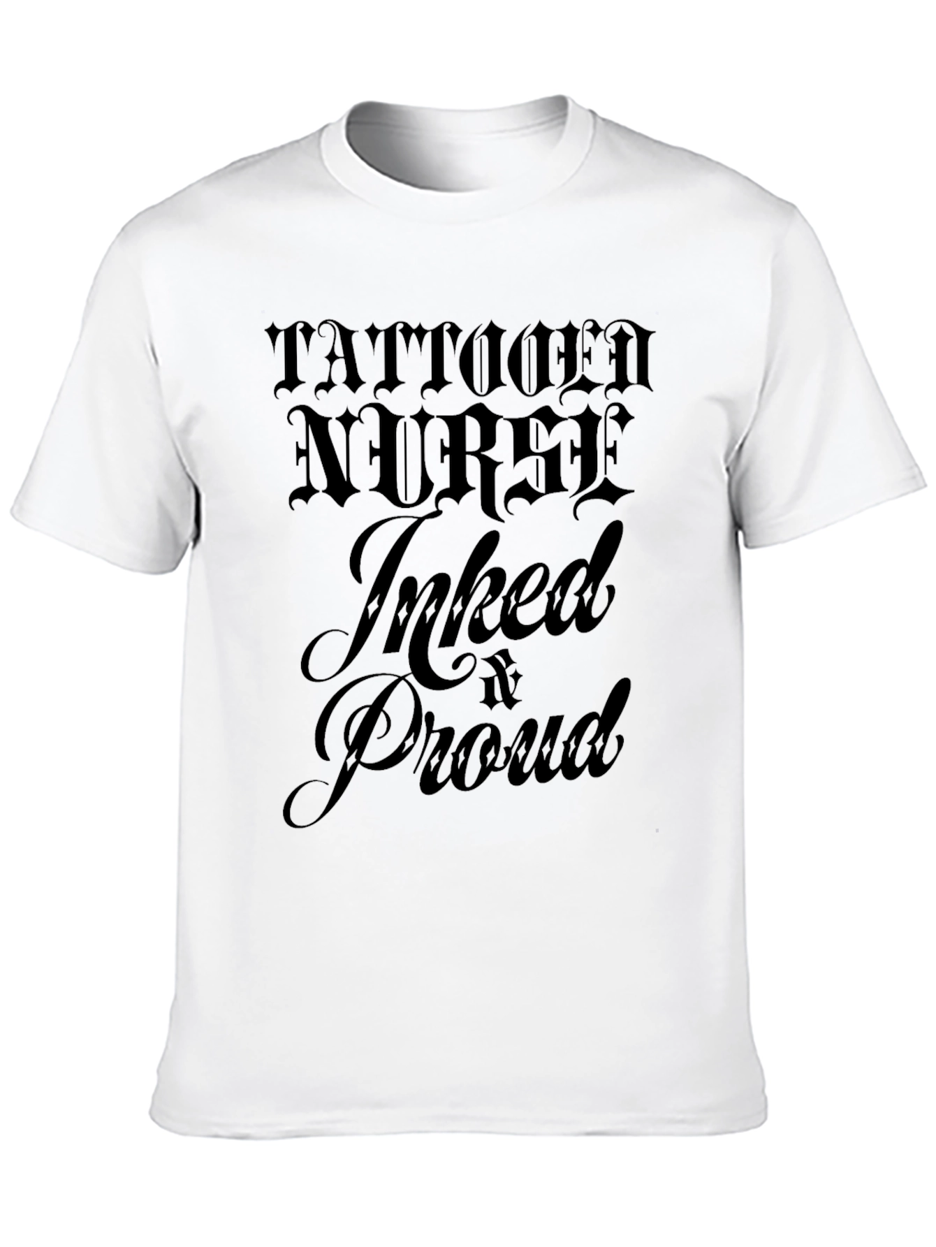 Tattooed Nurse Inked & Proud Graphic T-Shirt