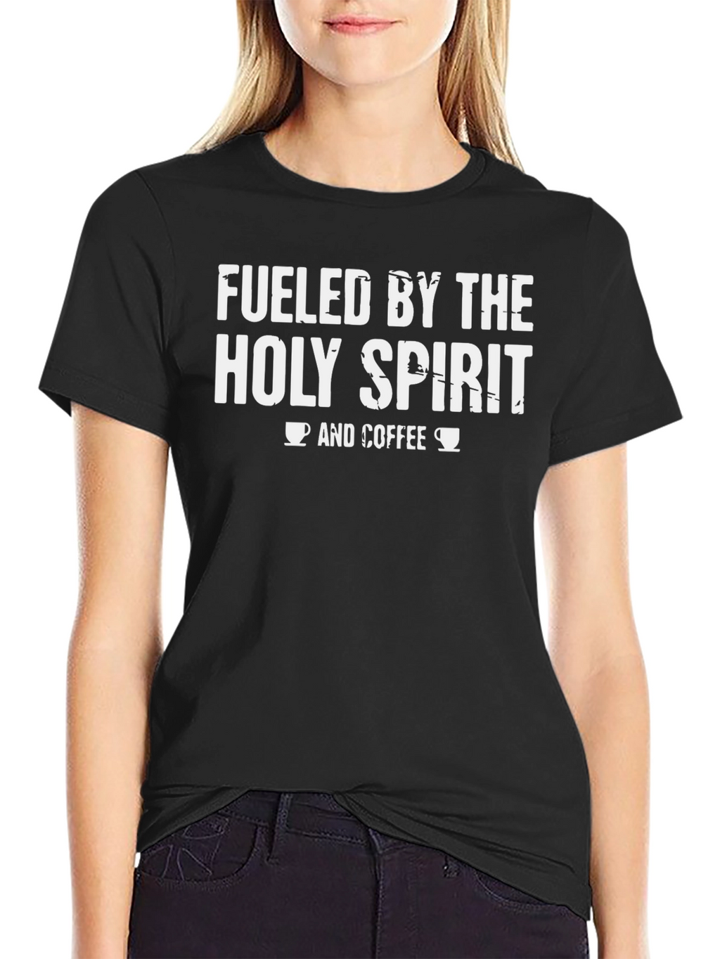 Fueled By The Holy Spirit & Coffee T-Shirt