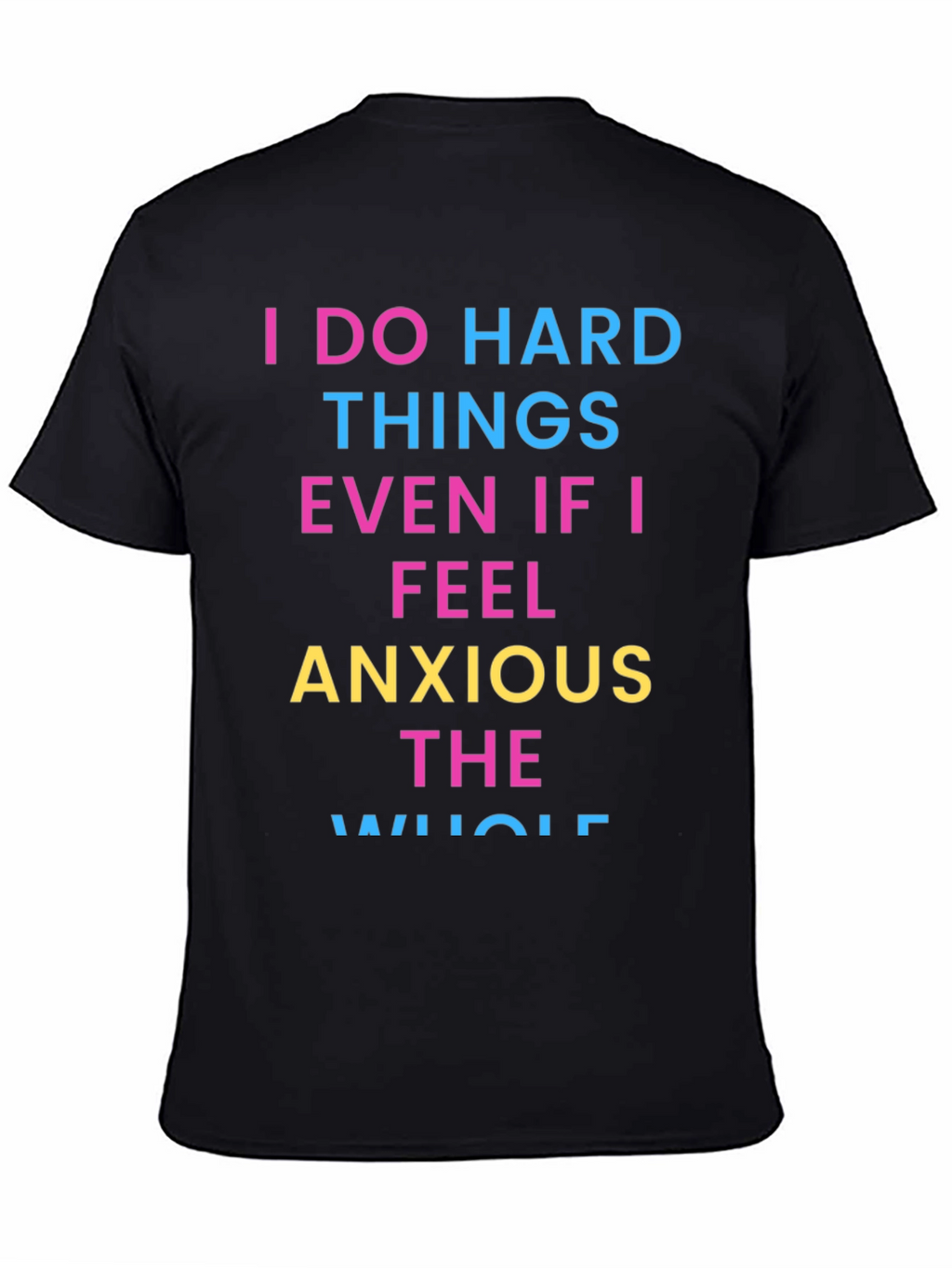 Anxious Motivation T-Shirt