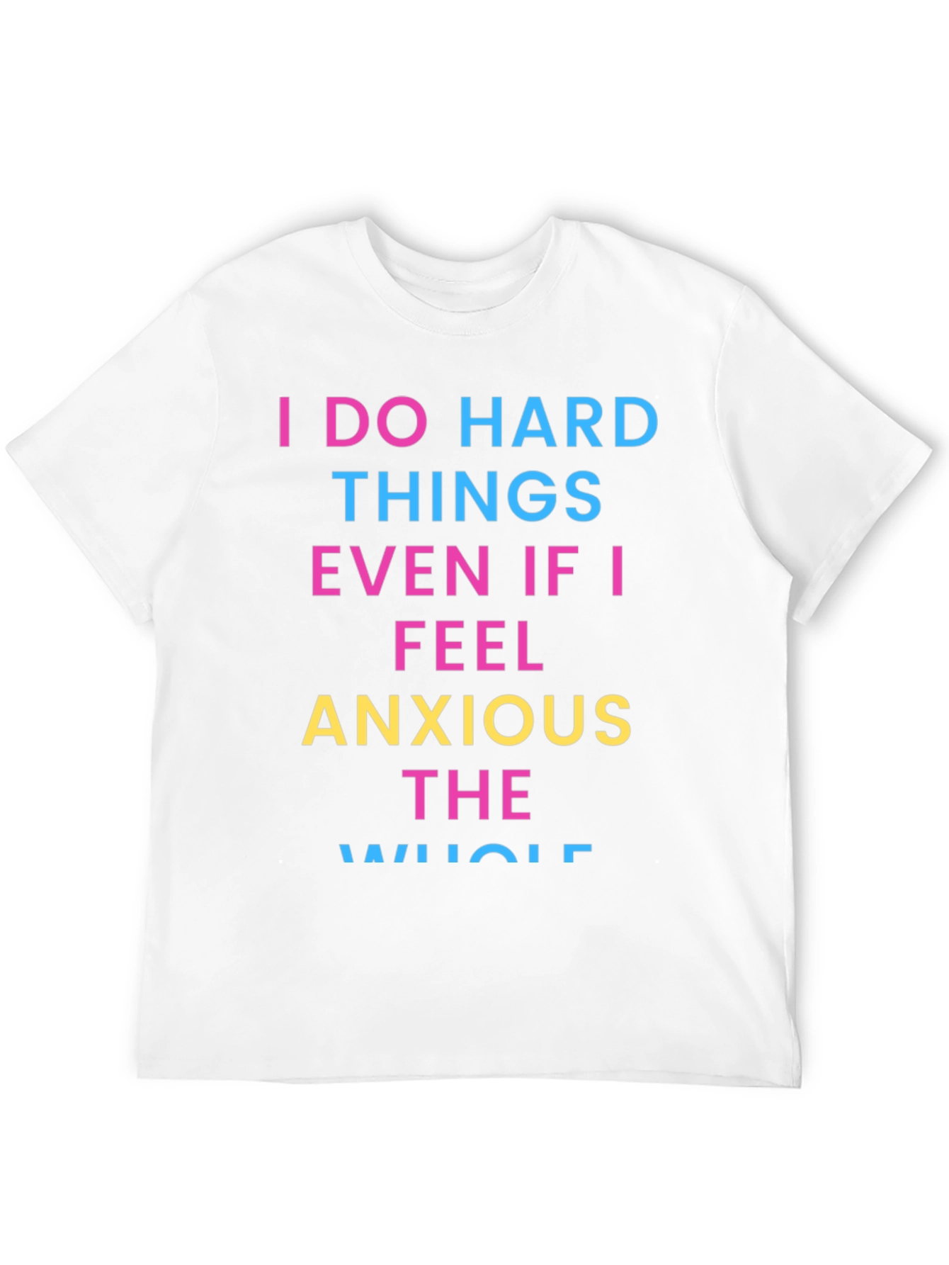 Anxious Motivation T-Shirt