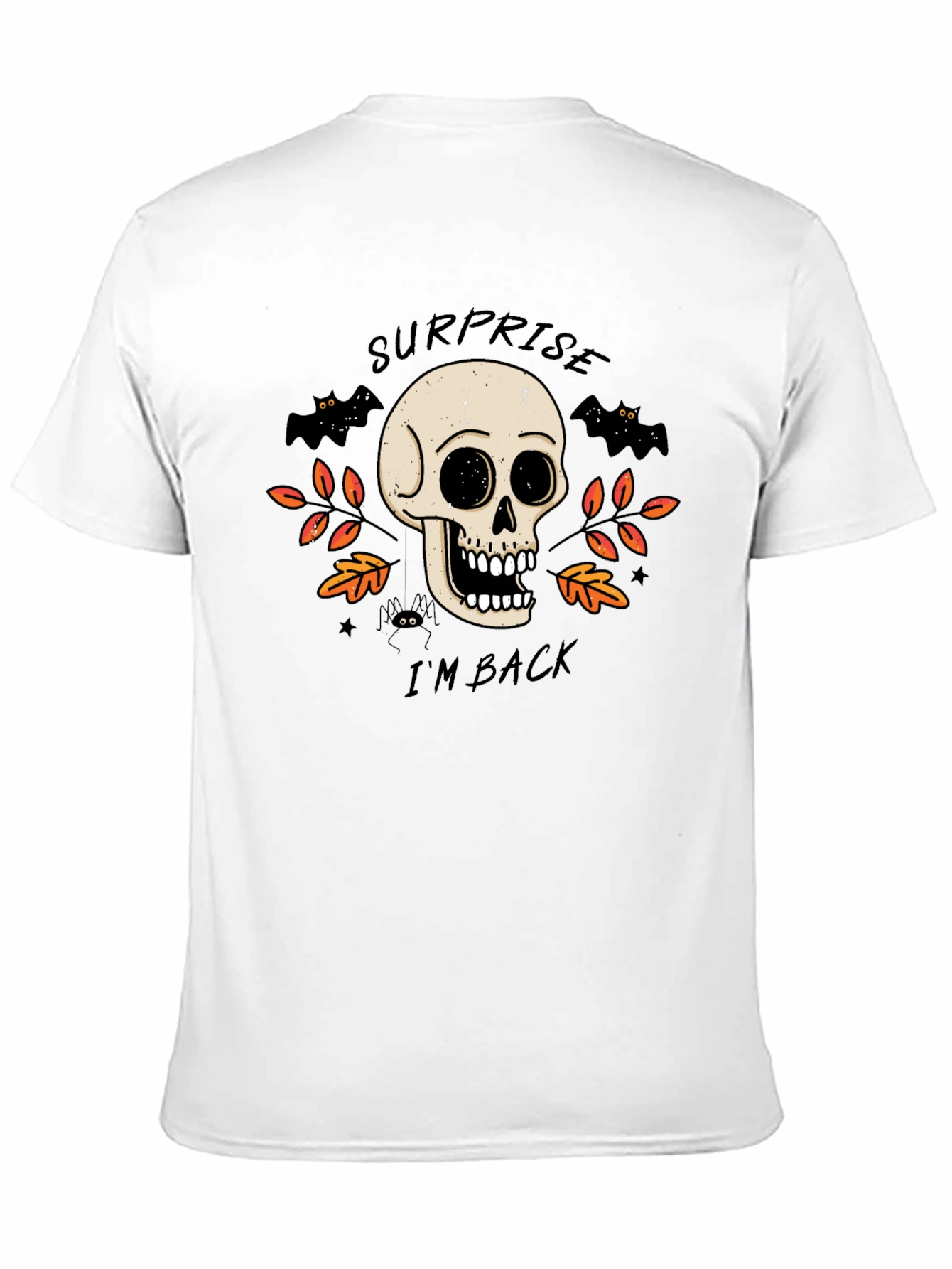 Surprise Im Back Halloween Skull T-Shirt