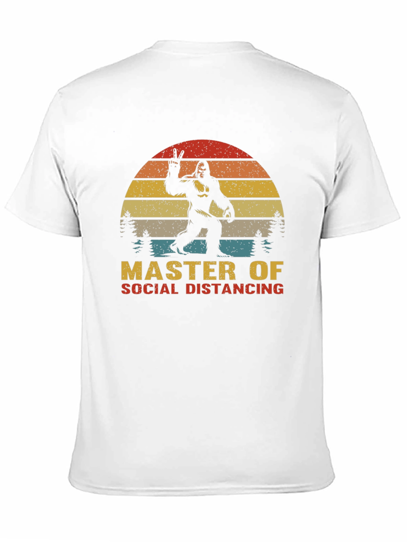 Master of Social Distancing Bigfoot T-Shirt