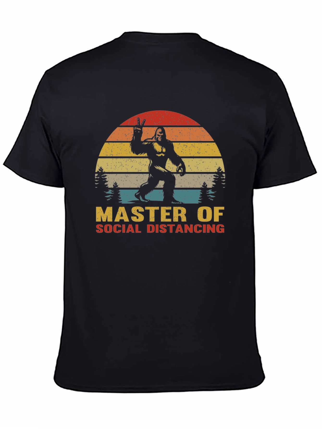 Master of Social Distancing Bigfoot T-Shirt