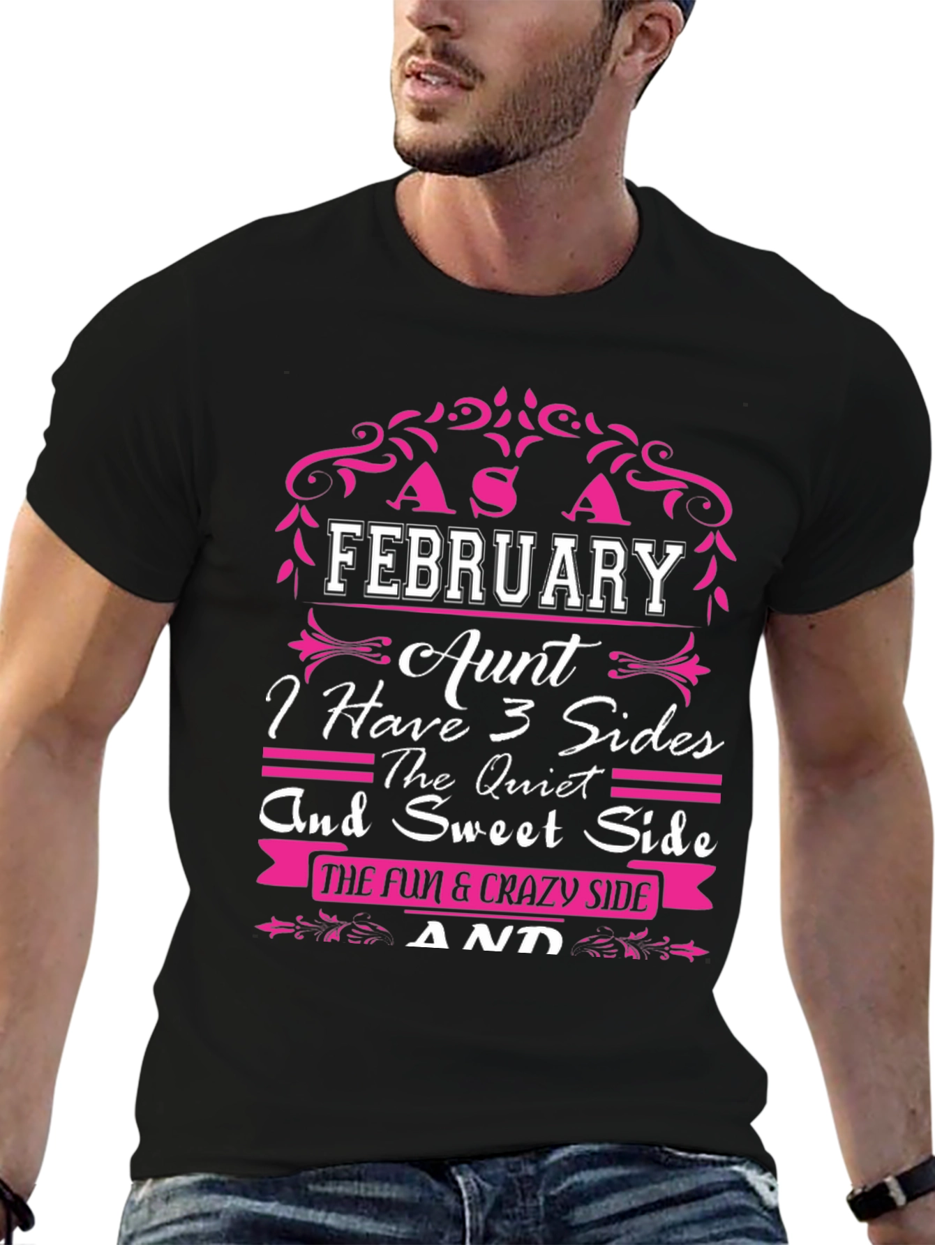 February Aunt T-Shirt - 3 Sides