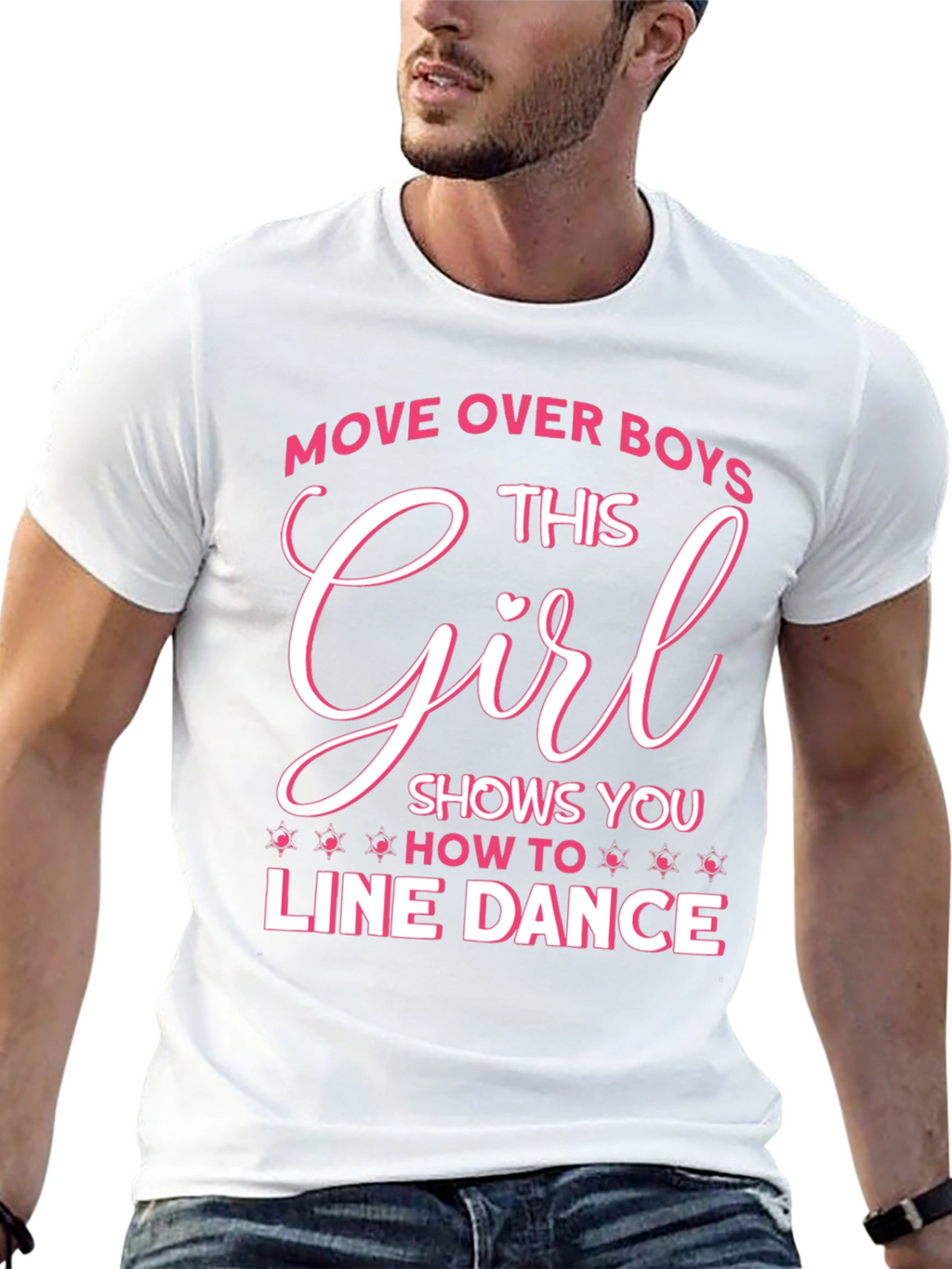 Line Dance Girl T-Shirt - Move Over Boys!