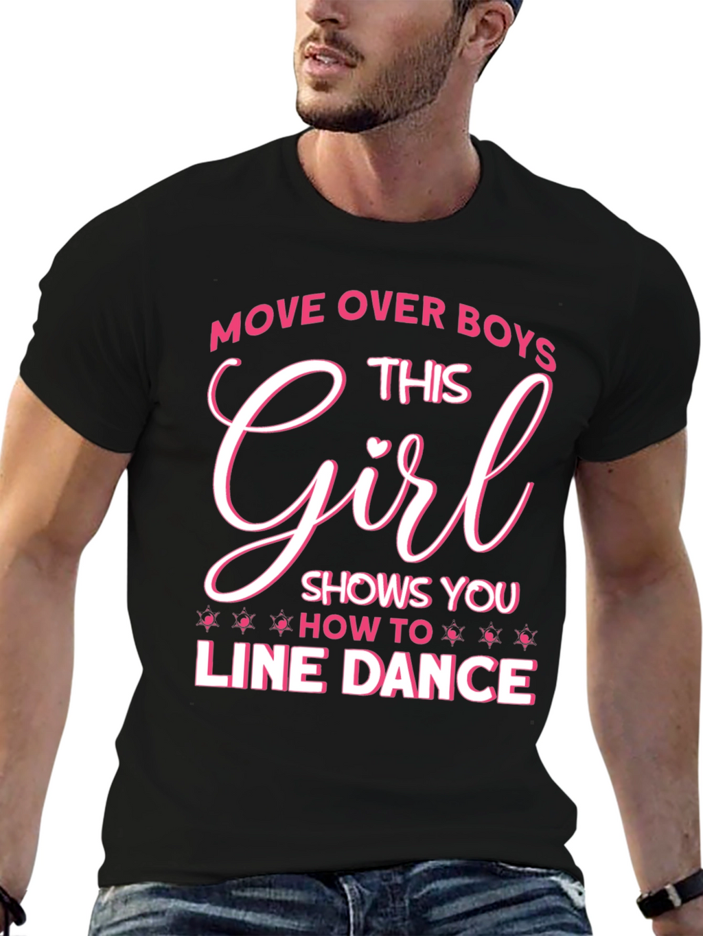 Line Dance Girl T-Shirt - Move Over Boys!