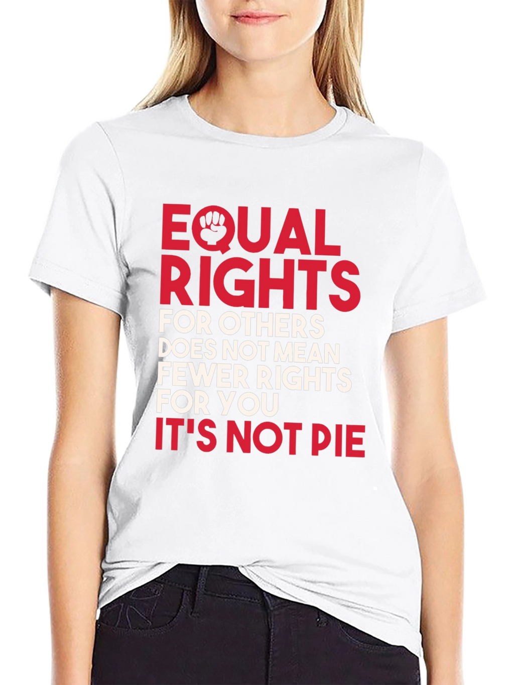 Equal Rights T-Shirt: Its Not Pie Graphic Tee