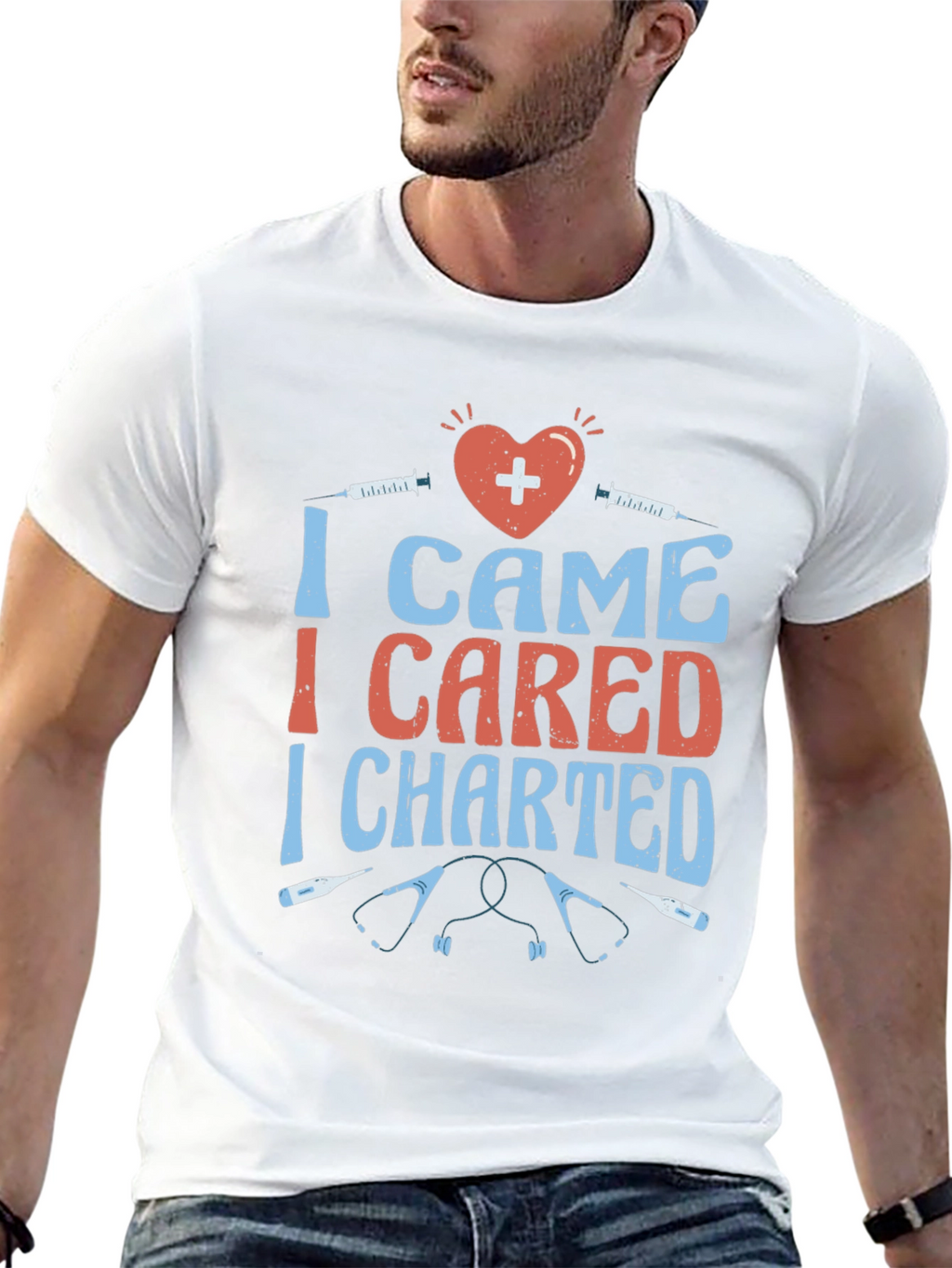 Nurse T-Shirt - I Came I Cared I Charted