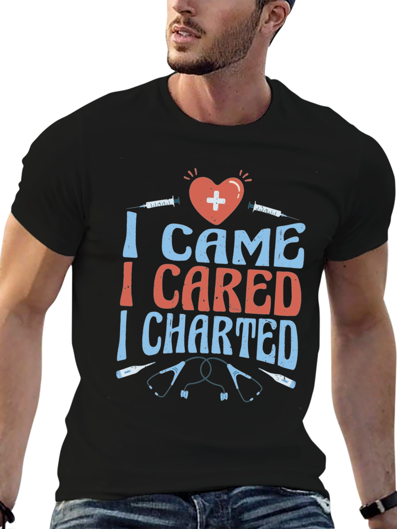 Nurse T-Shirt - I Came I Cared I Charted
