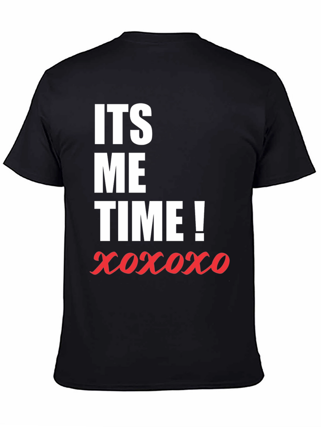 Its Me Time! Graphic Tee
