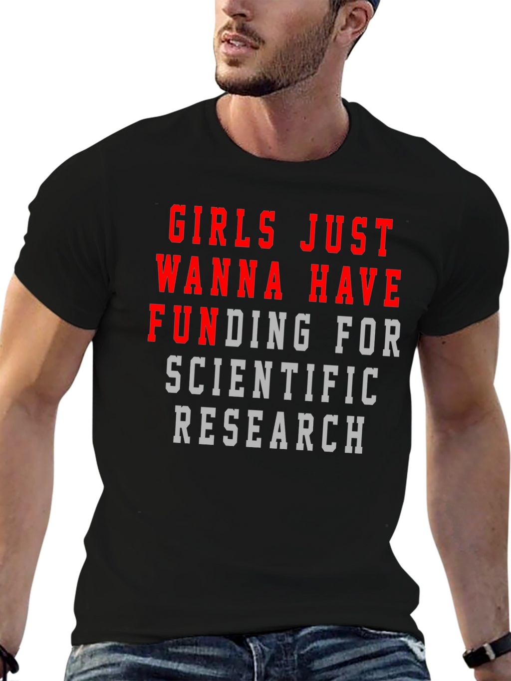 Girls Just Wanna Have Funding T-Shirt