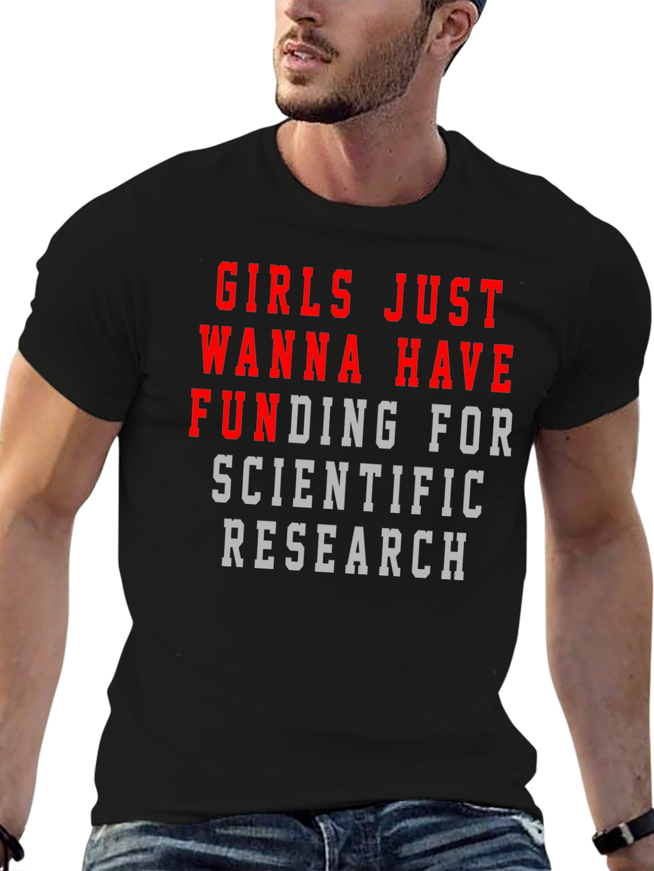 Girls Just Wanna Have Funding T-Shirt
