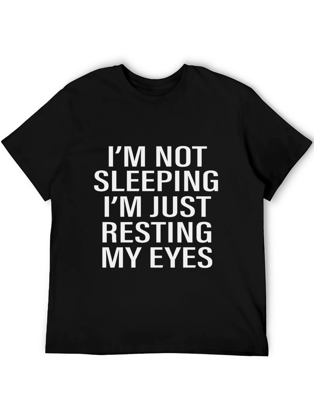 Funny Resting My Eyes Graphic T-Shirt