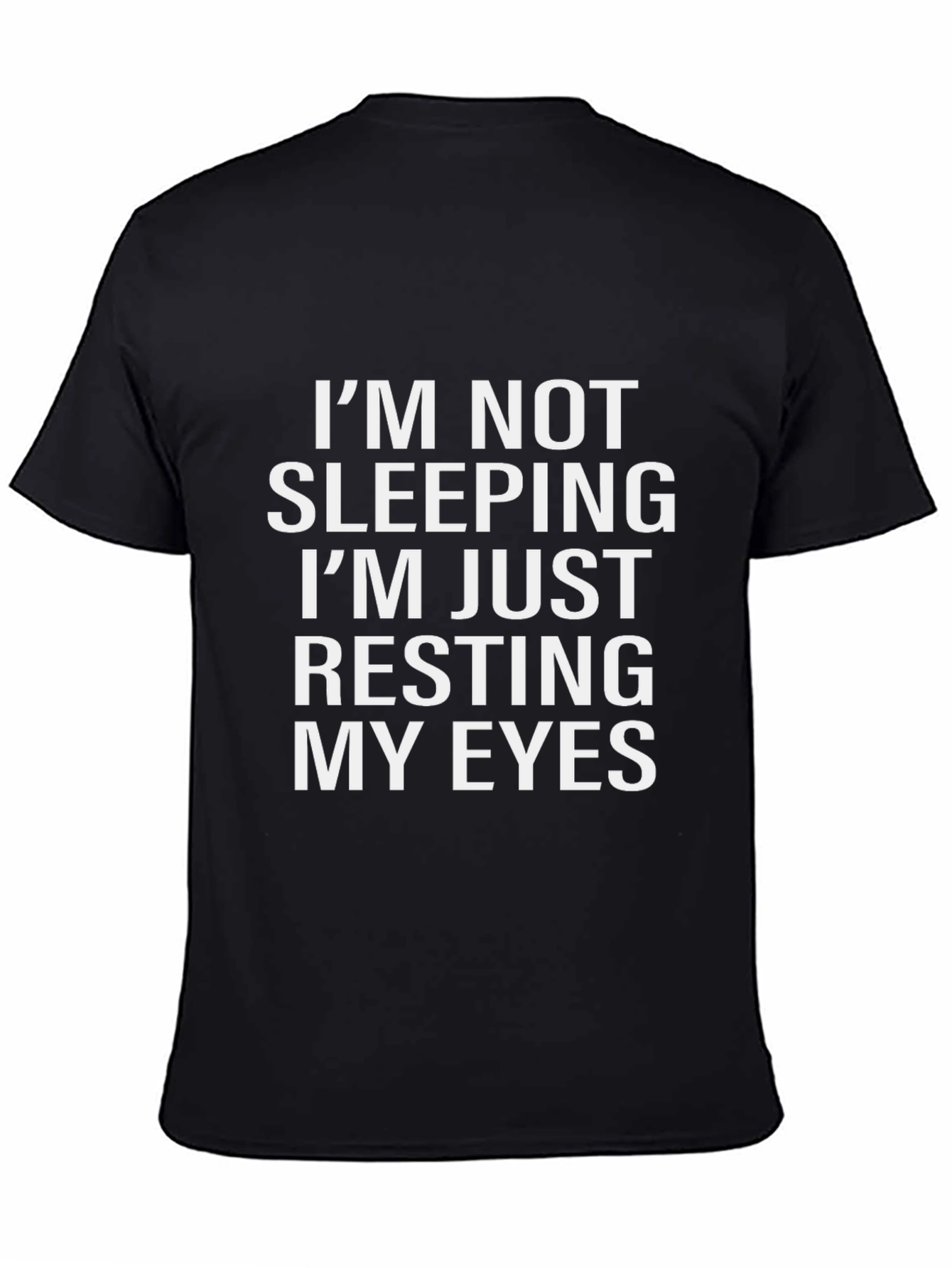 Funny Resting My Eyes Graphic T-Shirt