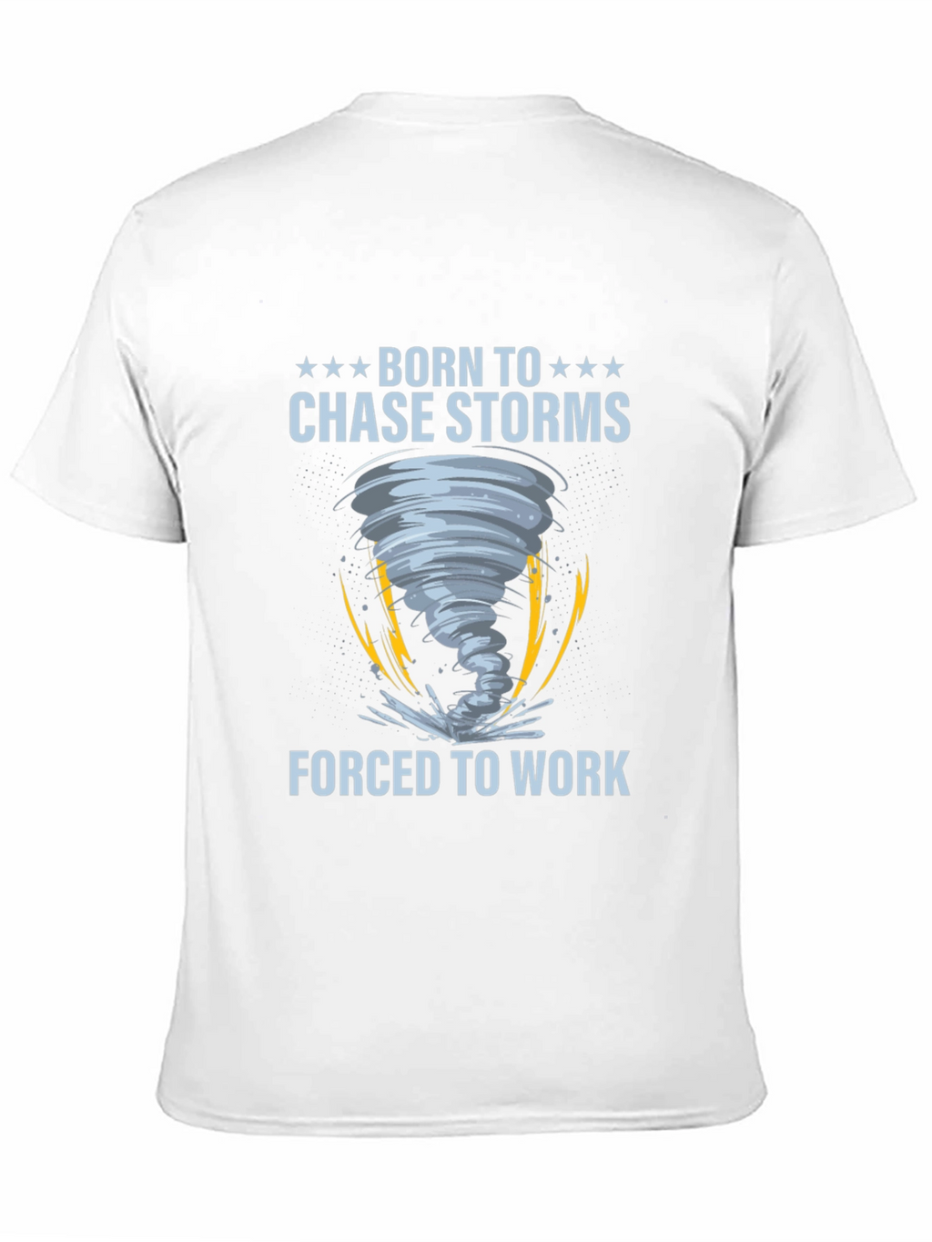 Born to Chase Storms Graphic T-Shirt