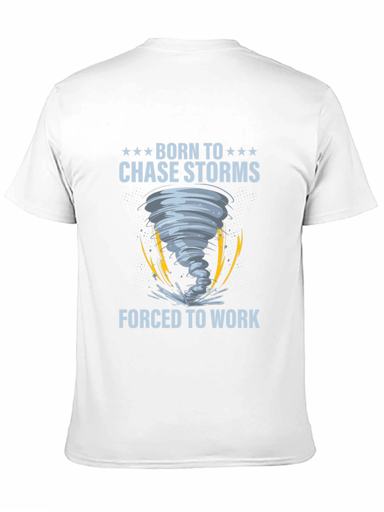 Born to Chase Storms Graphic T-Shirt