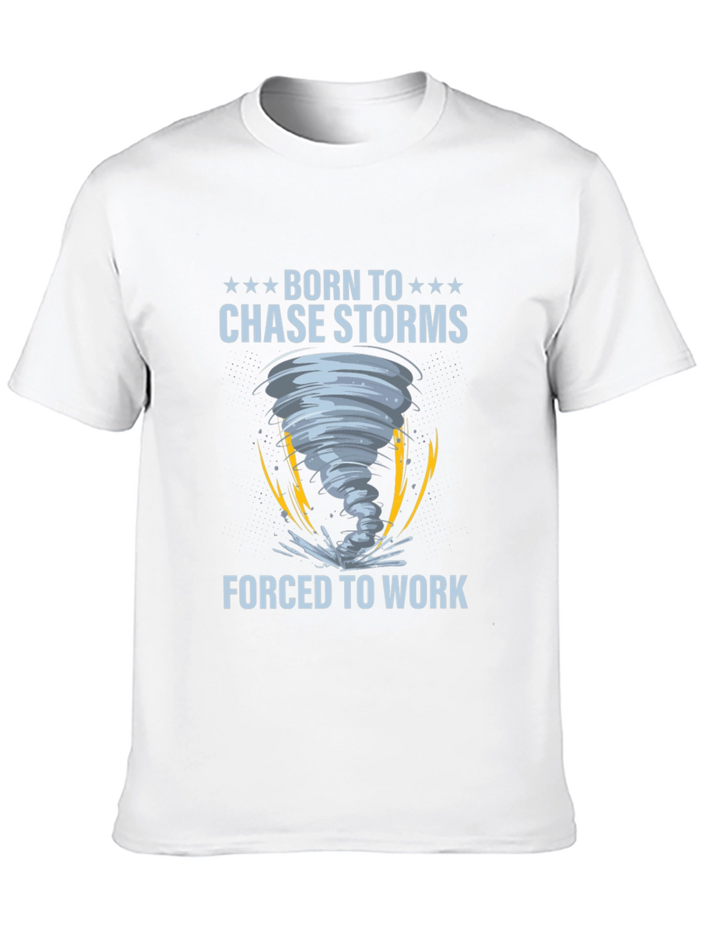 Born to Chase Storms Graphic T-Shirt