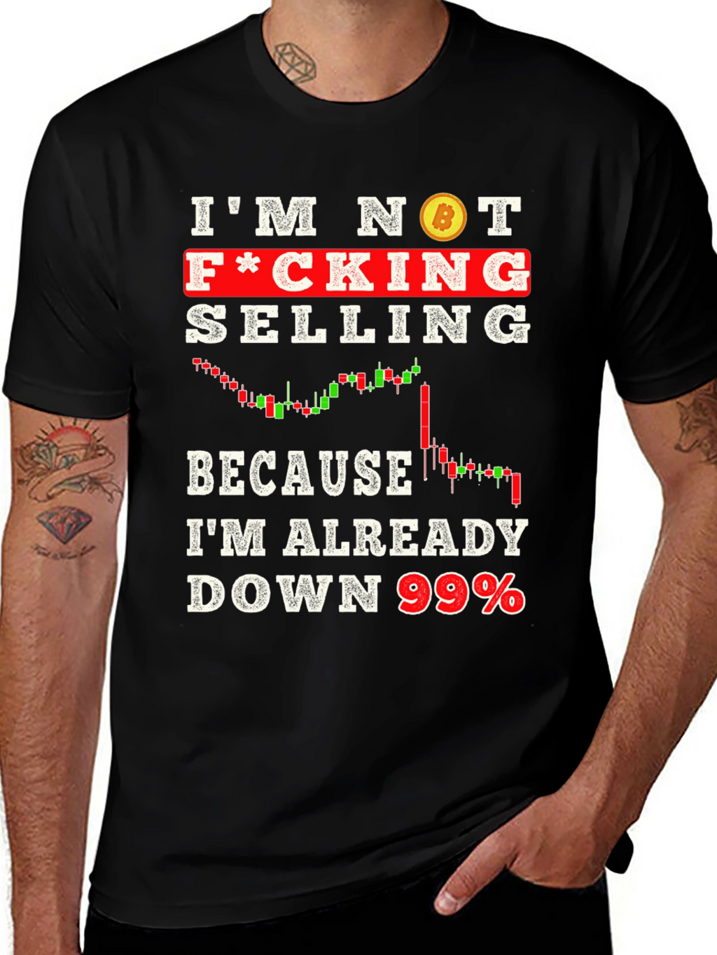 Im Not Selling Down 99% Crypto T-Shirt