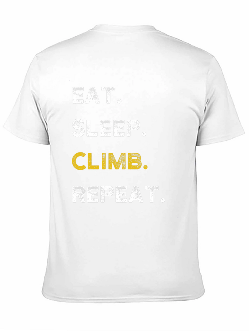 Eat Sleep Climb Repeat T-Shirt