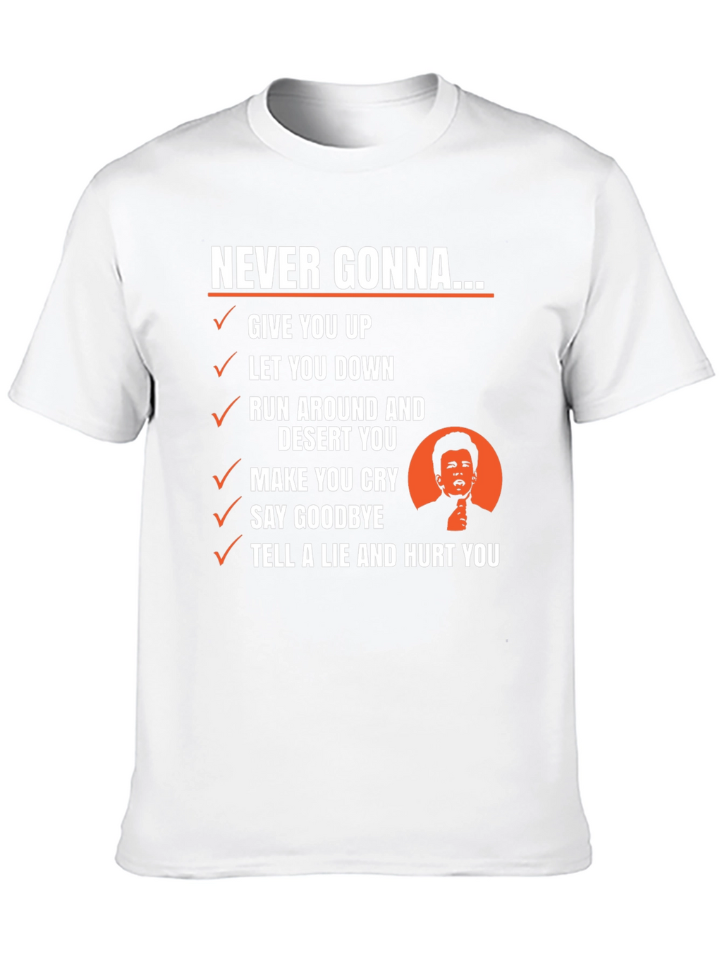Never Gonna Give You Up T-Shirt
