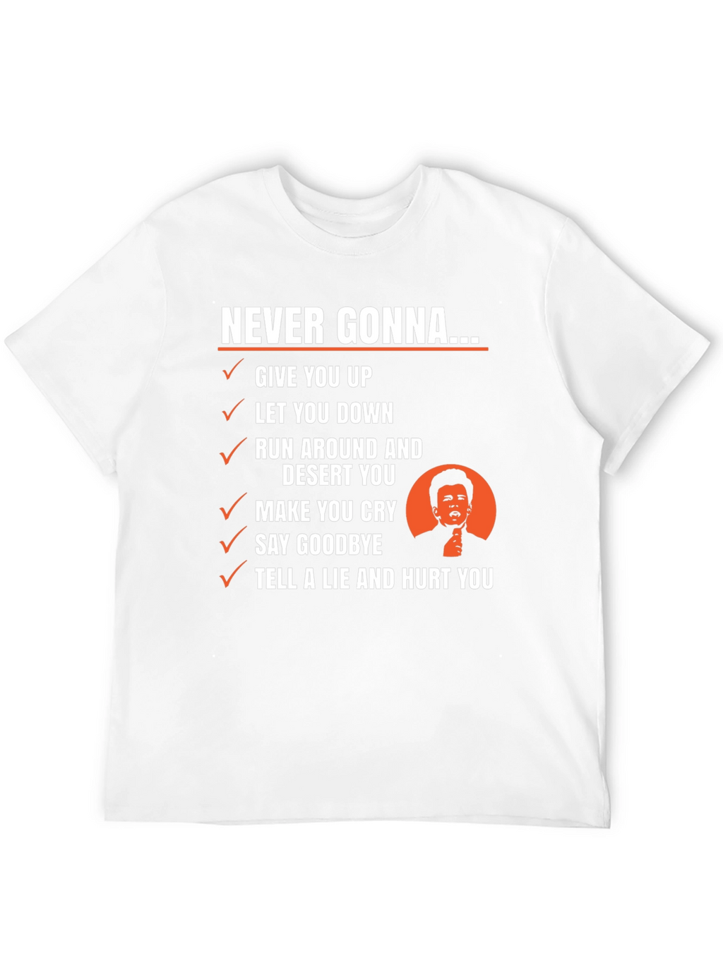 Never Gonna Give You Up T-Shirt