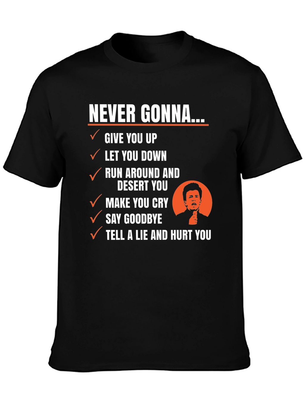 Never Gonna Give You Up T-Shirt