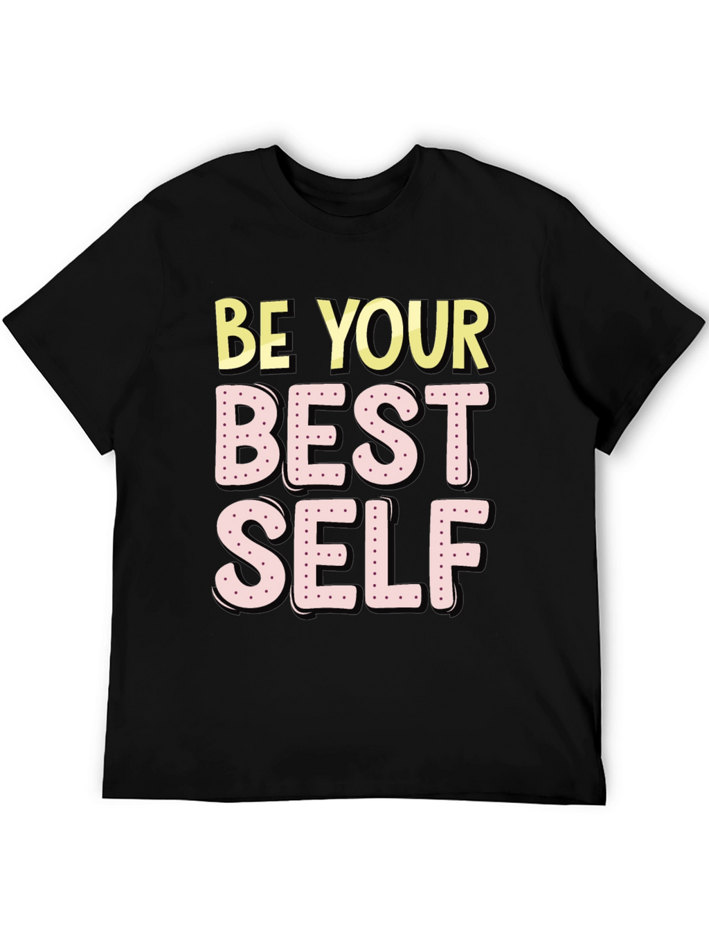 Be Your Best Self Graphic T-Shirt