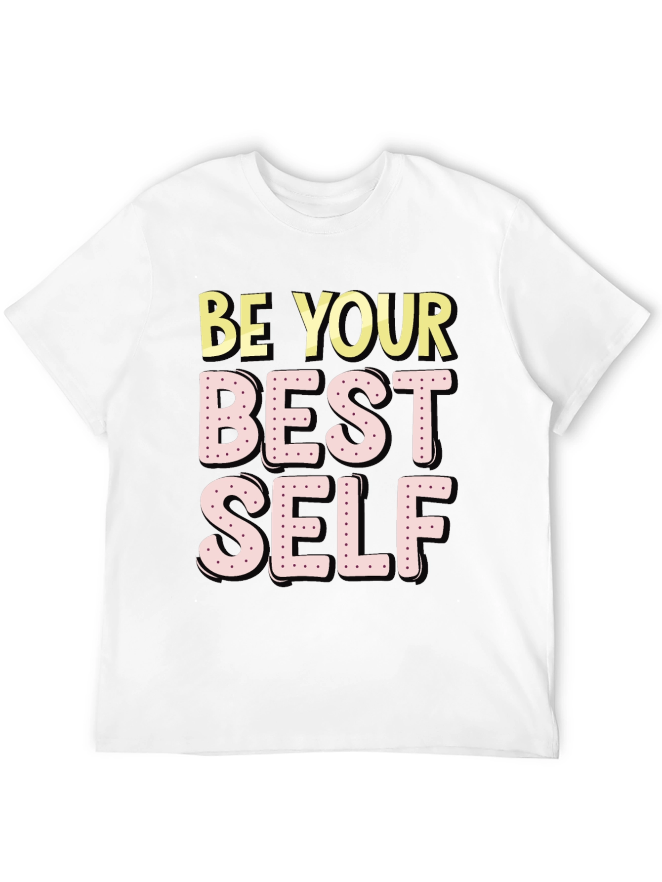 Be Your Best Self Graphic T-Shirt