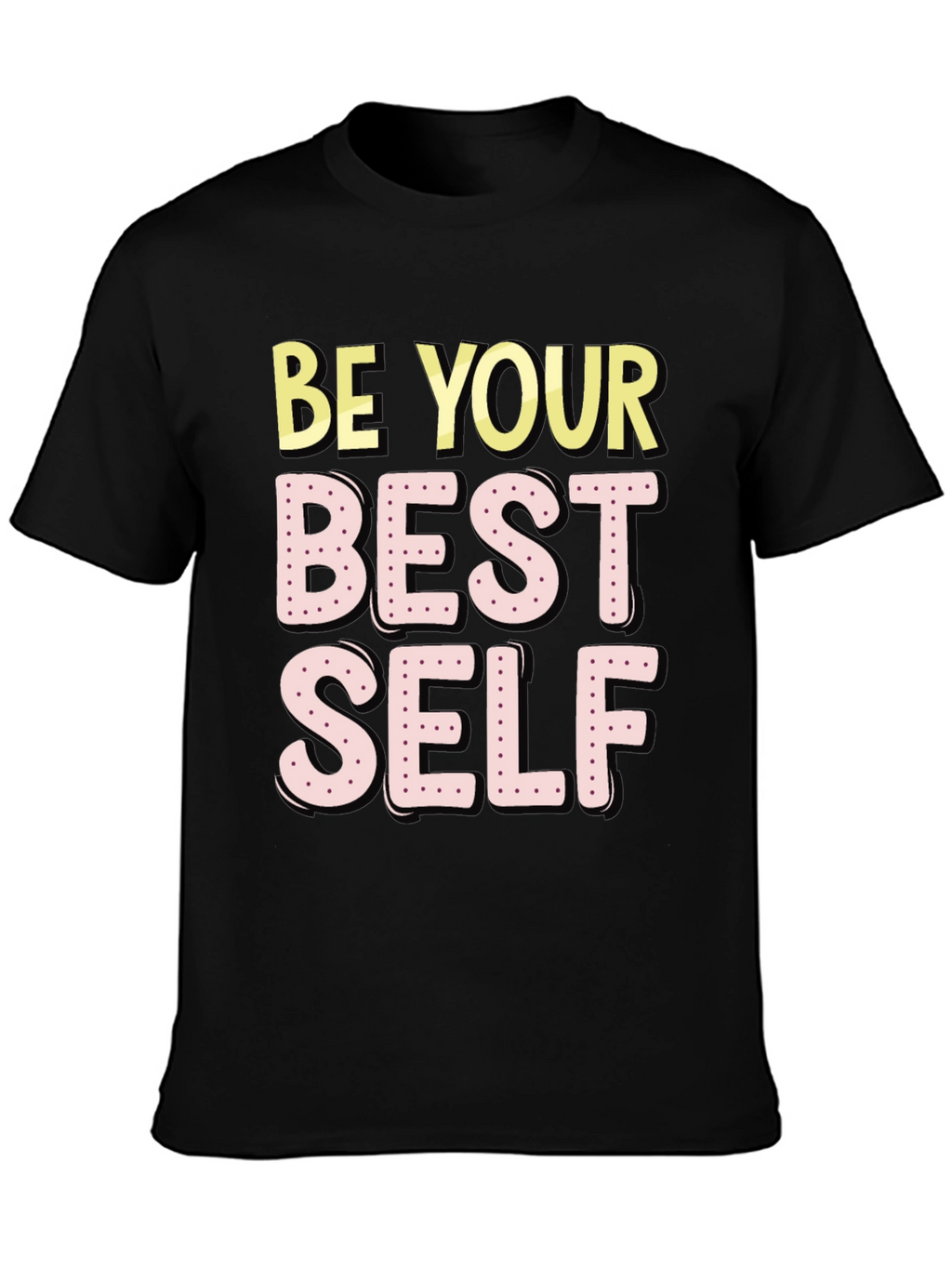 Be Your Best Self Graphic T-Shirt