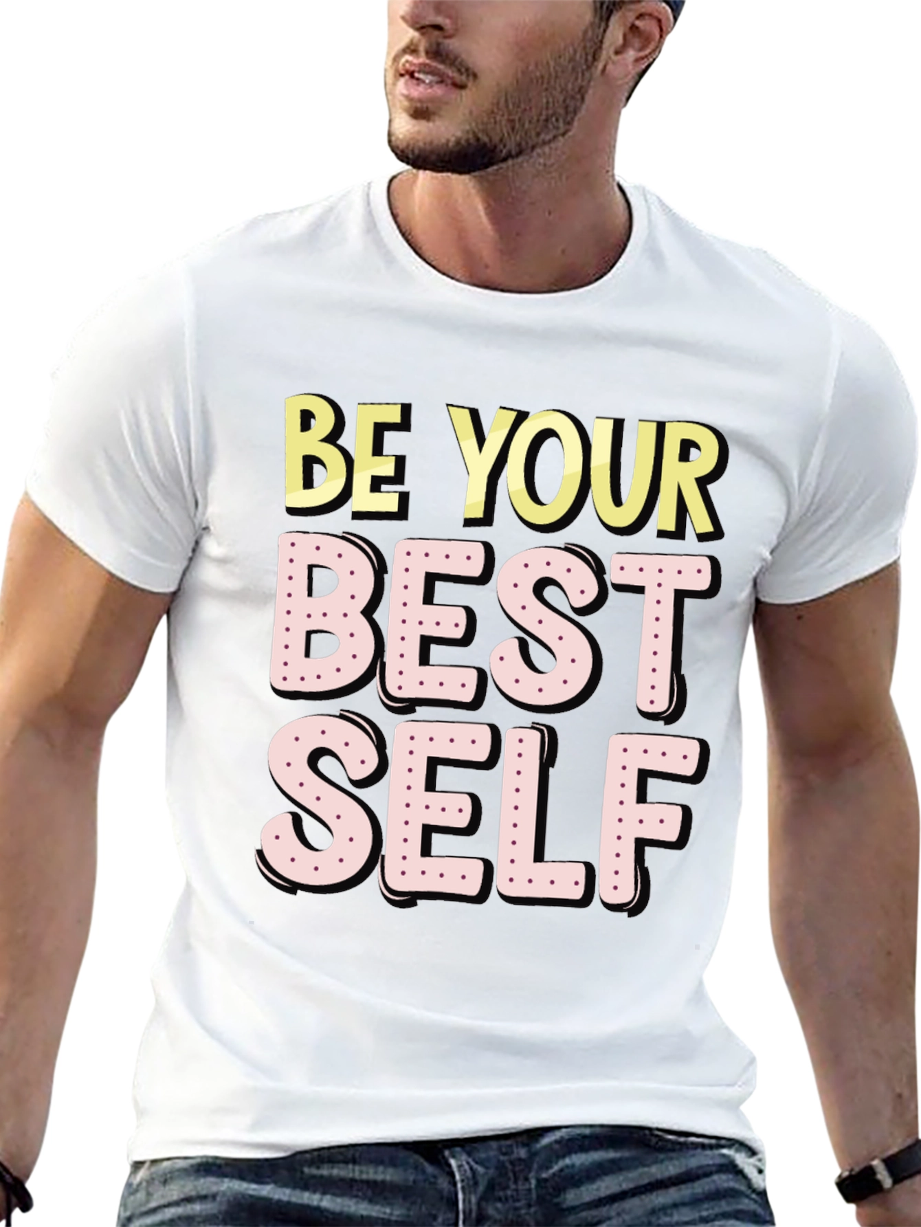 Be Your Best Self Graphic T-Shirt