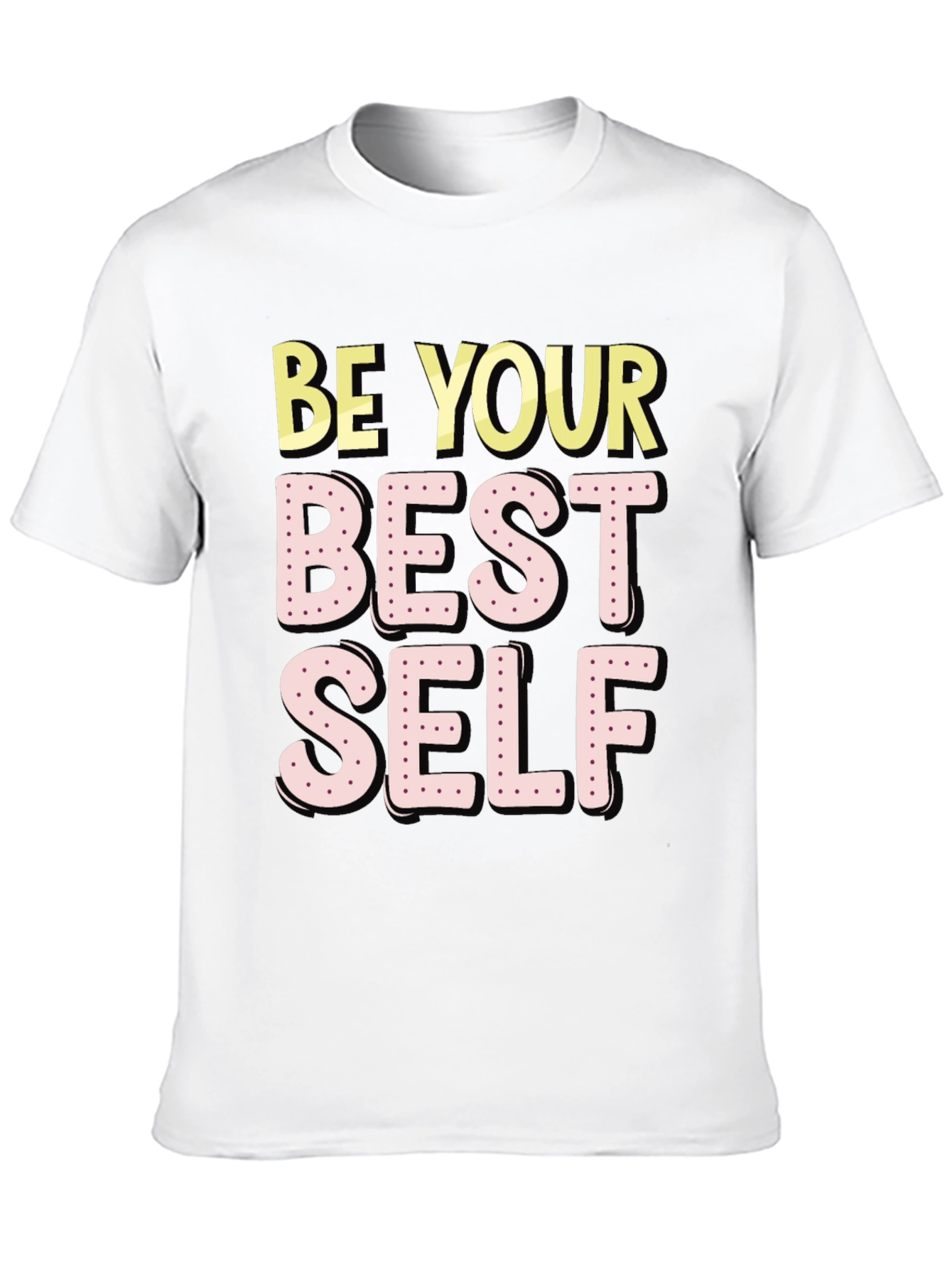Be Your Best Self Graphic T-Shirt