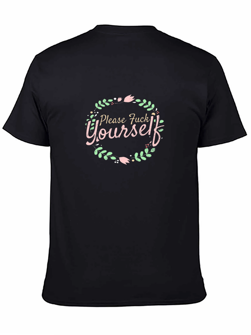 Please F Yourself Floral Wreath Tee