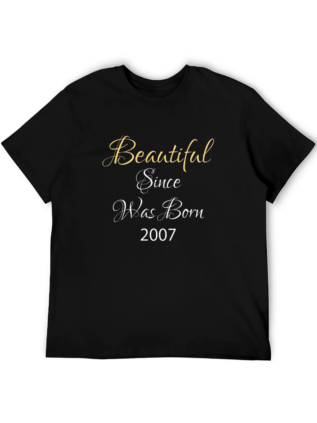 Beautiful Since 2007 Graphic Tee - Black