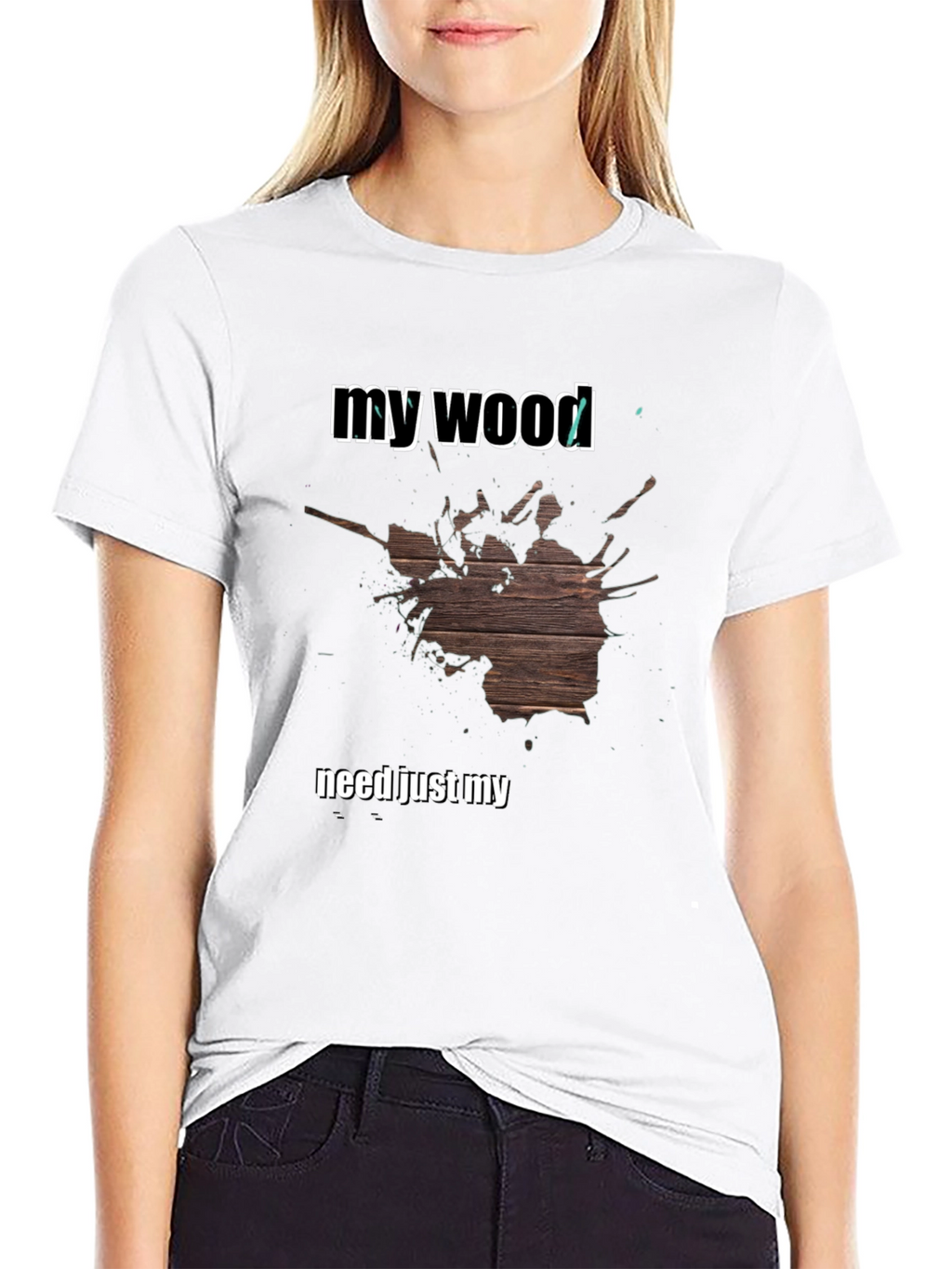 My Wood T-Shirt - Funny Novelty Tee