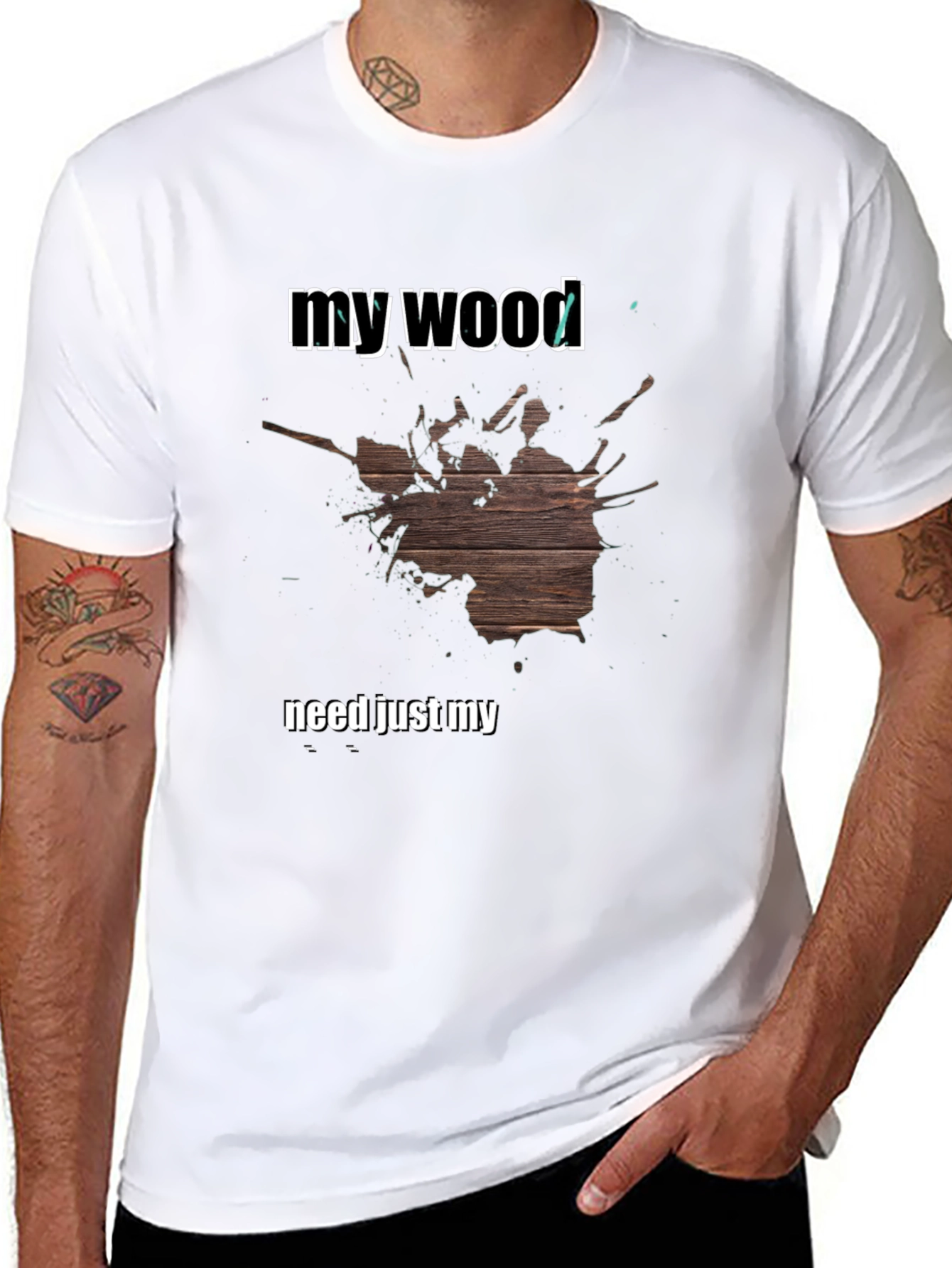 My Wood T-Shirt - Funny Novelty Tee