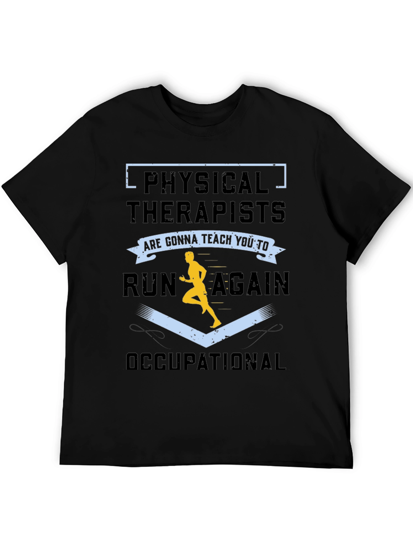 Physical & Occupational Therapy T-Shirt