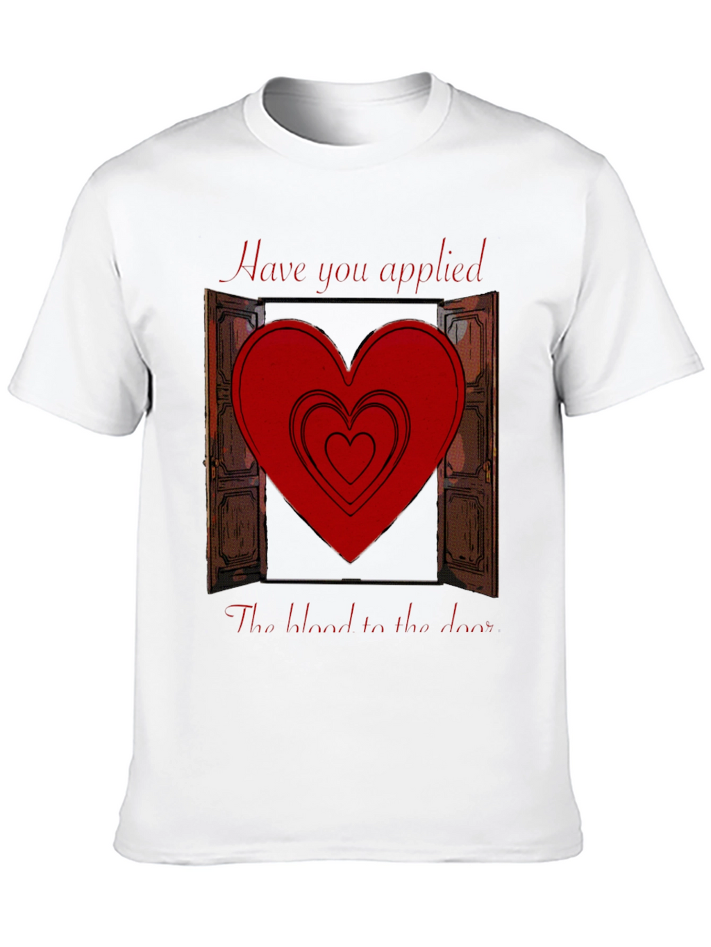 Have you applied the blood T-Shirt